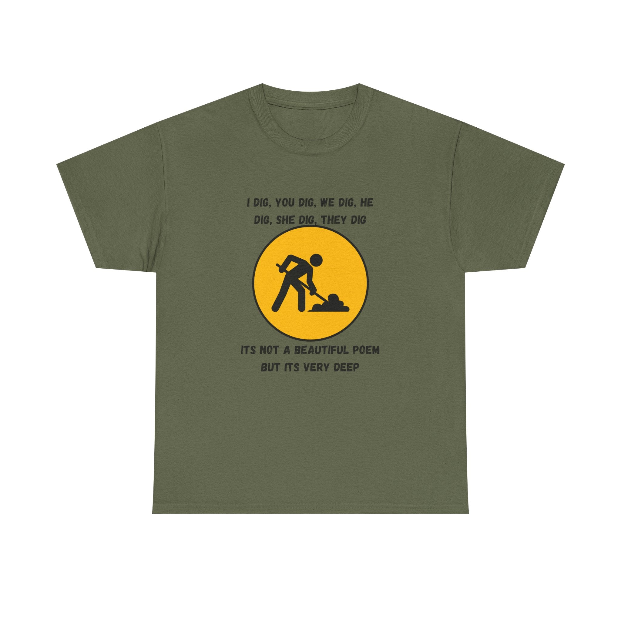 Funny Construction Worker T‑Shirt — "It's Not a Beautiful Poem But It's Very Deep"