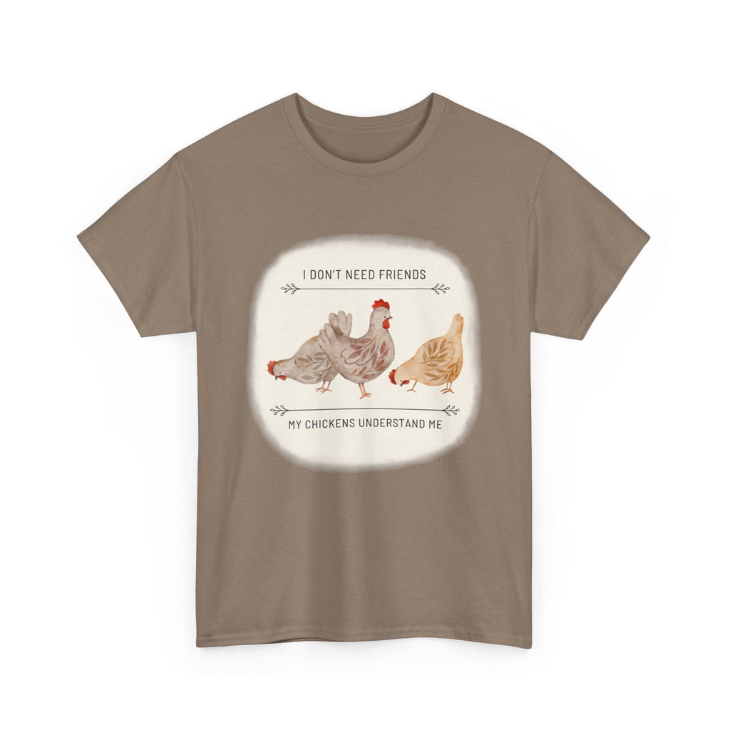 My Chickens Understand Me T-shirt
