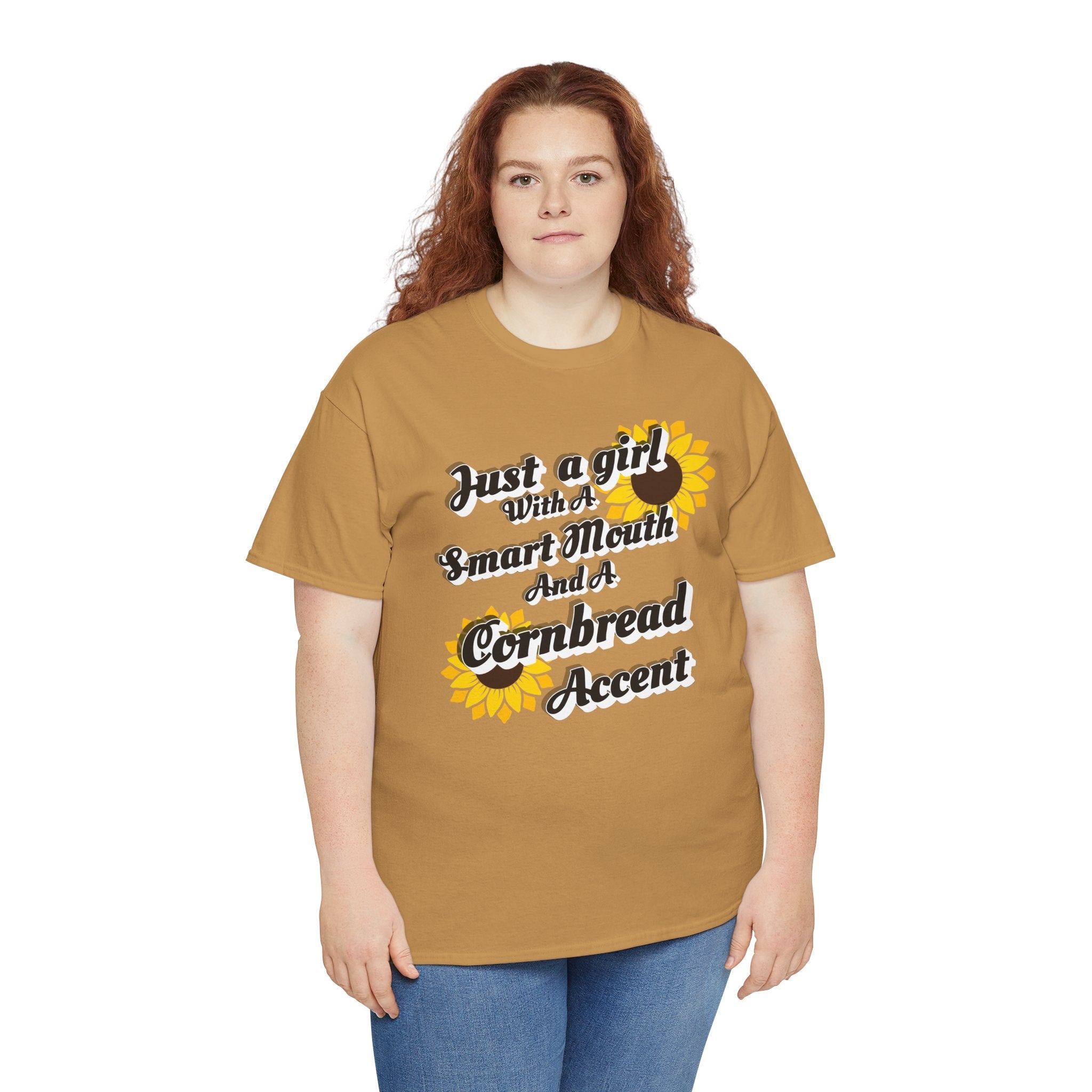 Cornbread Accent T-Shirt – "Just a Girl with a Smart Mouth and a Cornbread Accent" Sunflower Graphic
