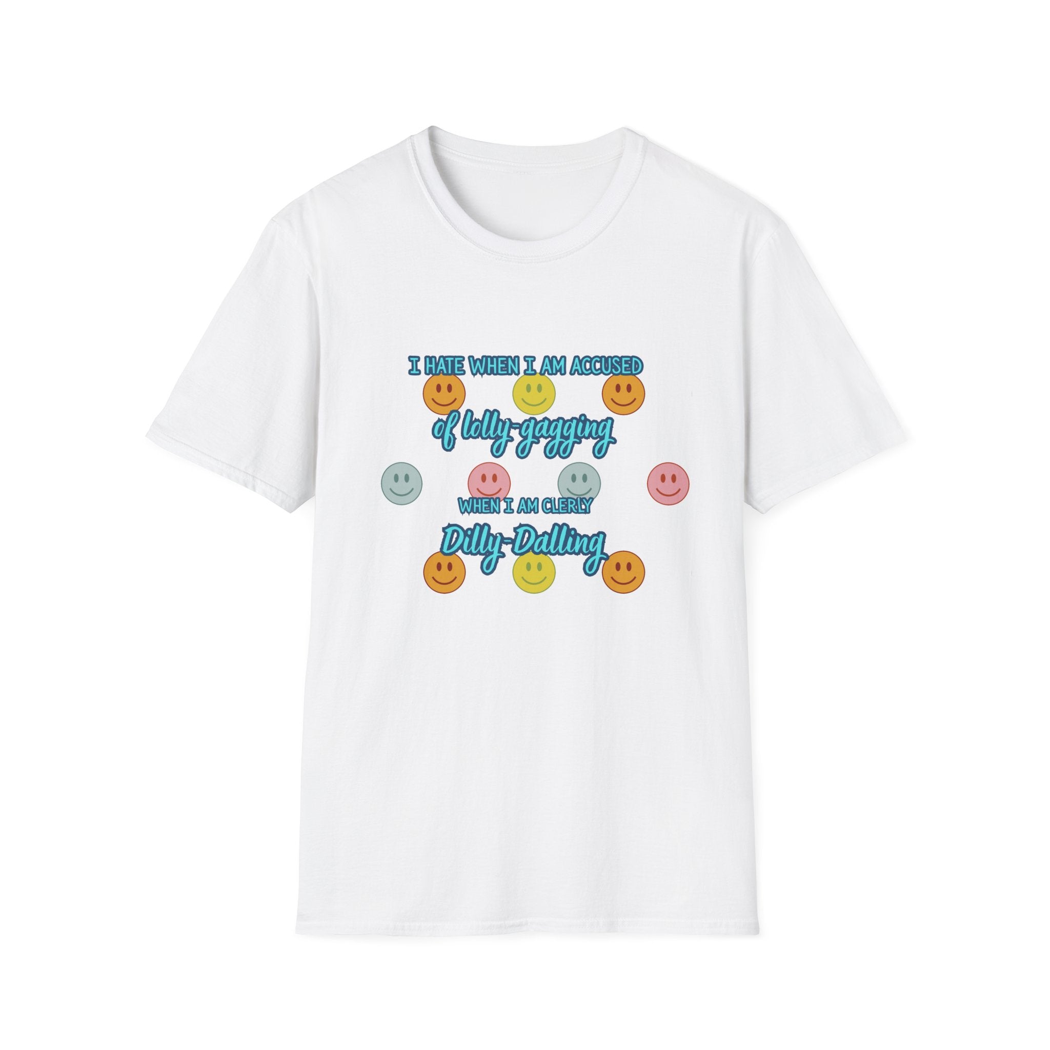 Funny 'I Hate When I Am accused of lolly-gagging' Graphic T-Shirt — Retro Smiley Face Design