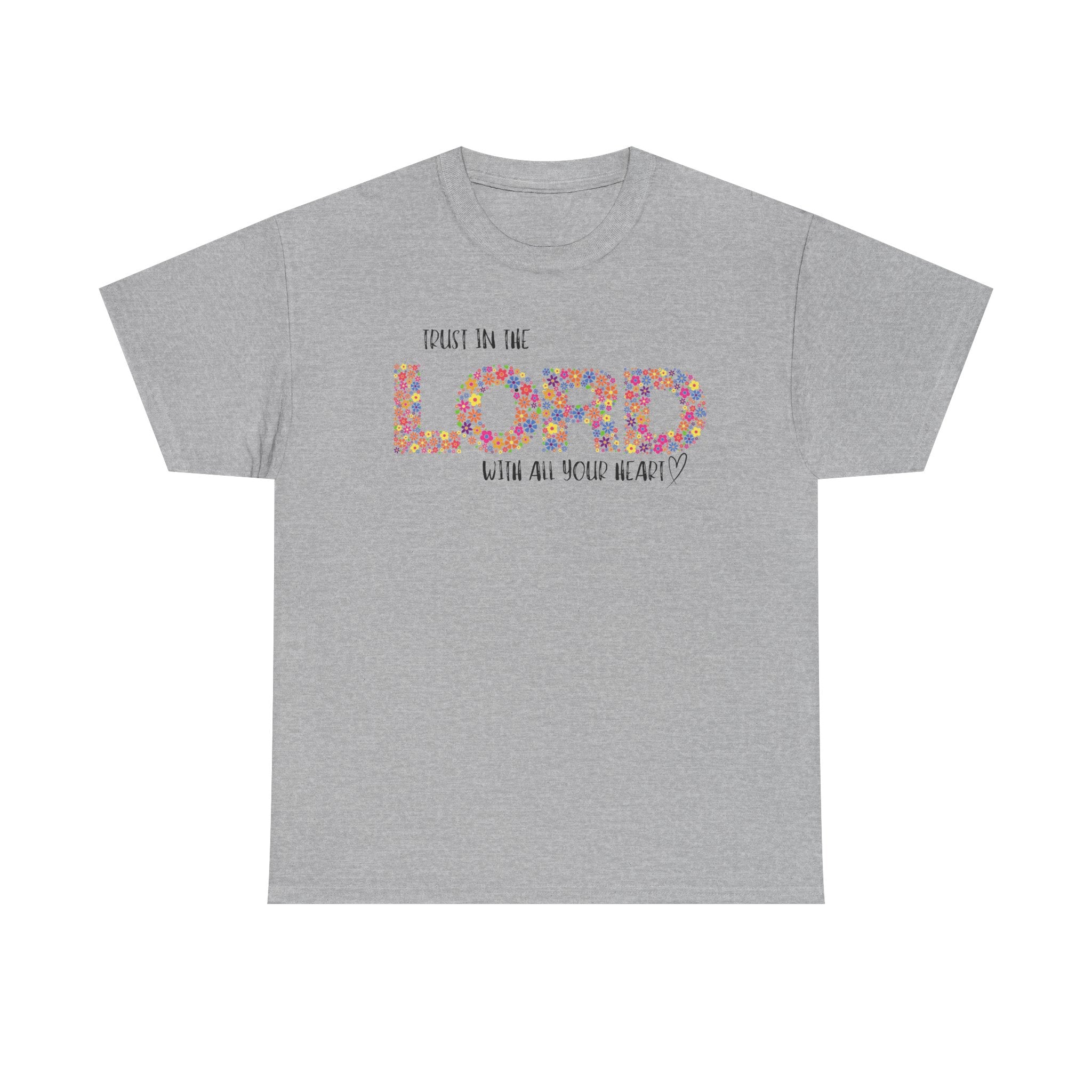 Trust in The Lord Flowers Cute Christian T-shirt
