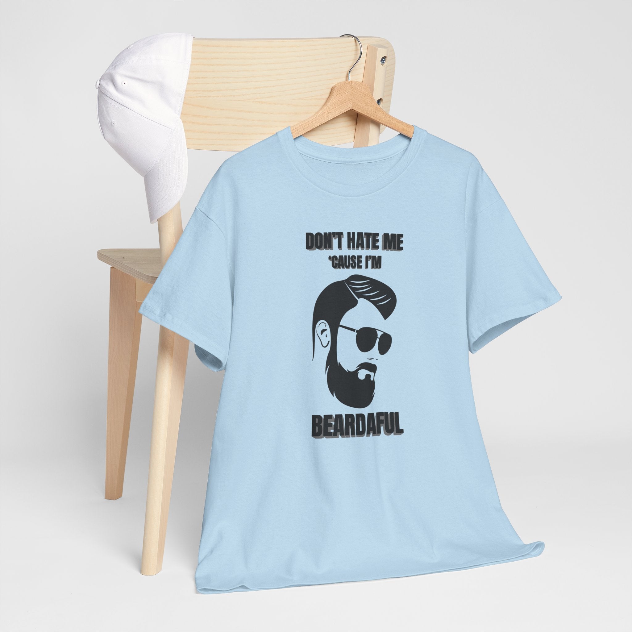 Beardaful T-Shirt - "Don’t Hate Me Because I’m Beardaful"