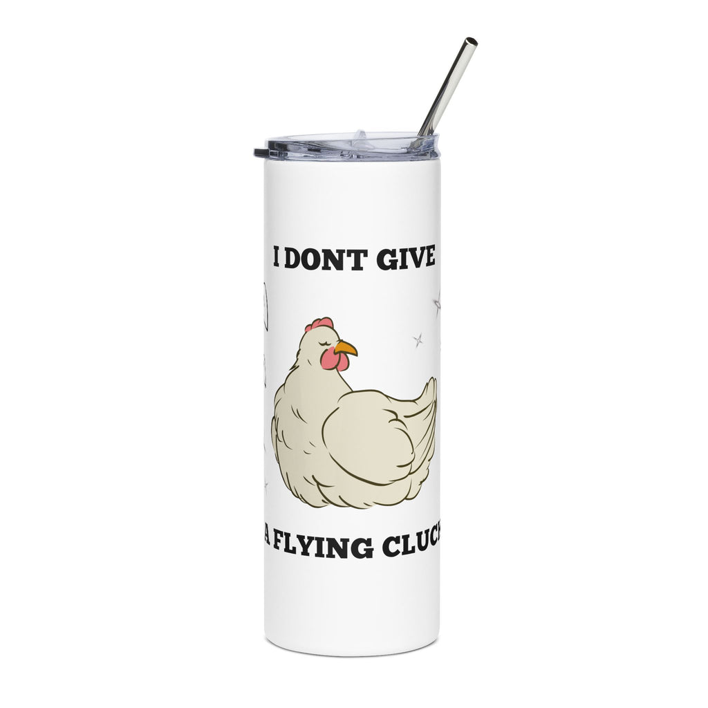 I don’t give a flying cluck Stainless Steel Tumbler, 20oz
