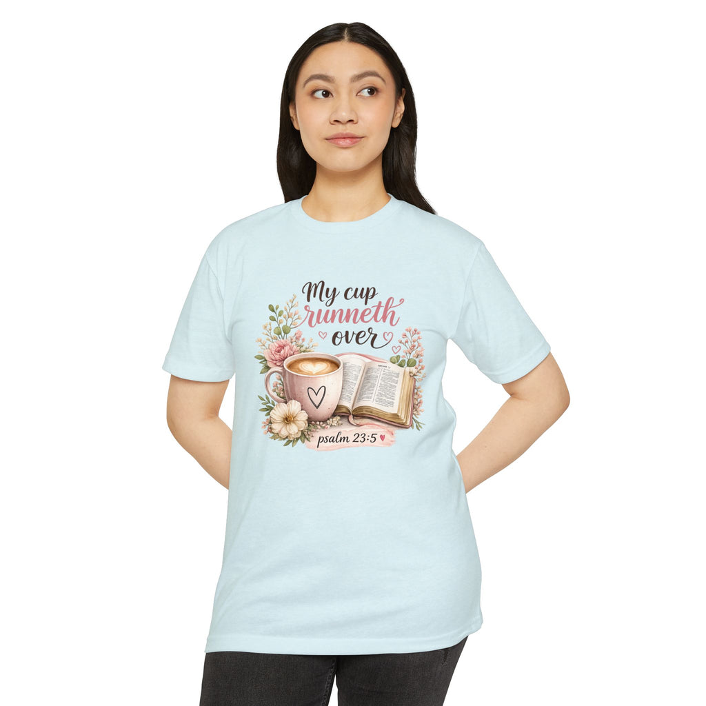 My Cup Runneth Over Cute Christian T-shirt