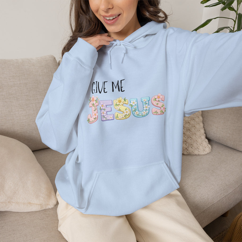 Give Me Jesus Floral Hoodie — Christian Faith Pullover for Women & Men