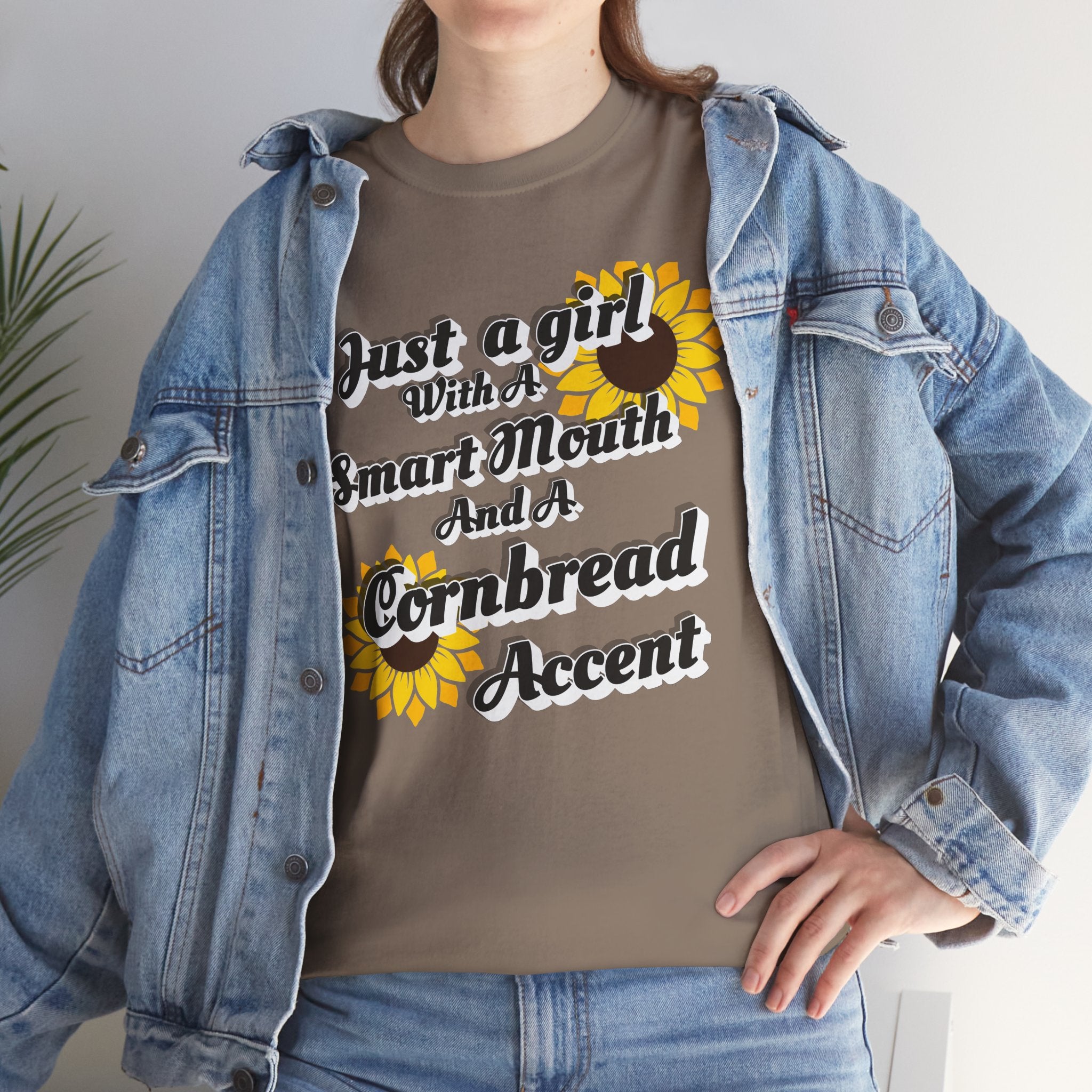 Cornbread Accent T-Shirt – "Just a Girl with a Smart Mouth and a Cornbread Accent" Sunflower Graphic