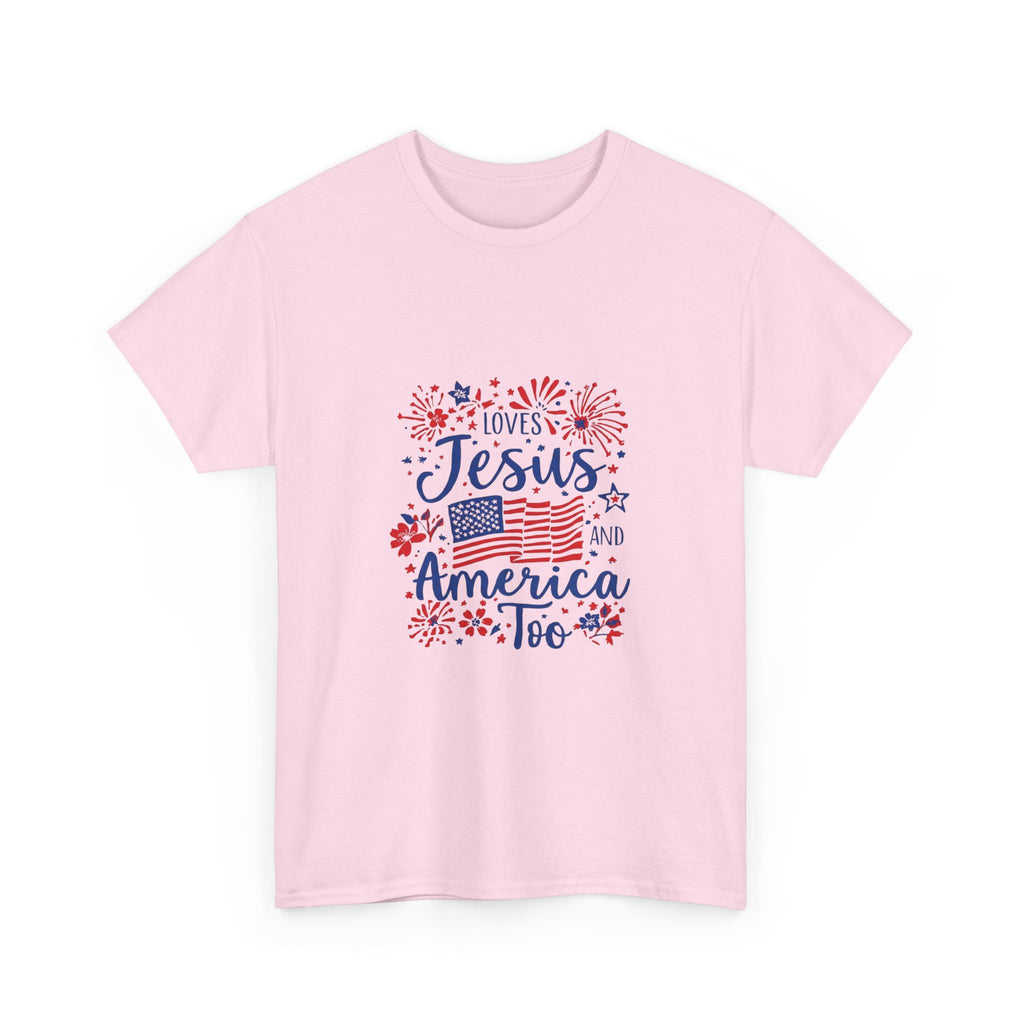 Jesus and America Tee — Patriotic Christian T-Shirt ("Loves Jesus and America Too")