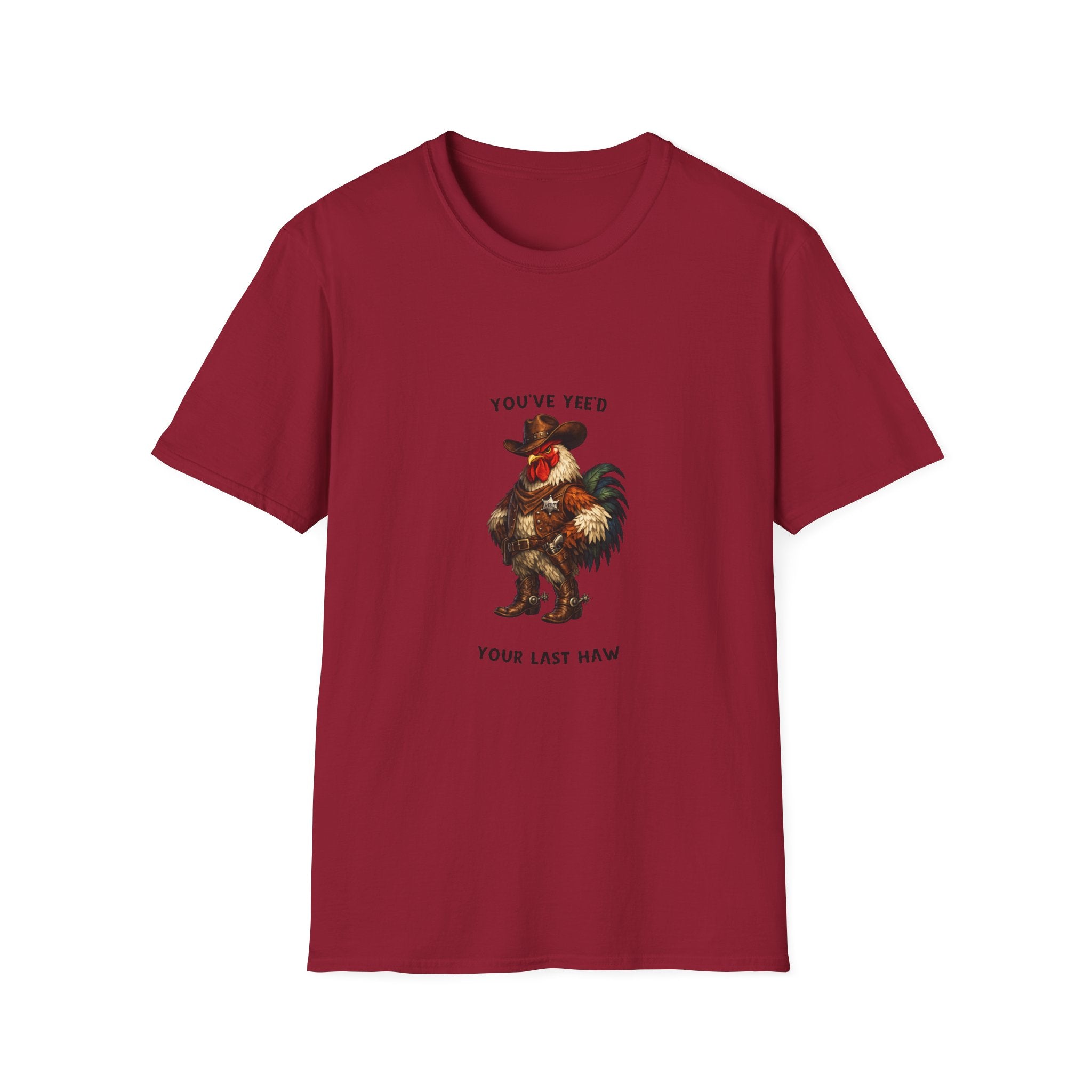 Rooster Joke T-Shirt — “You’ve Feed Your Last Haw” Funny Farm Animal Tee