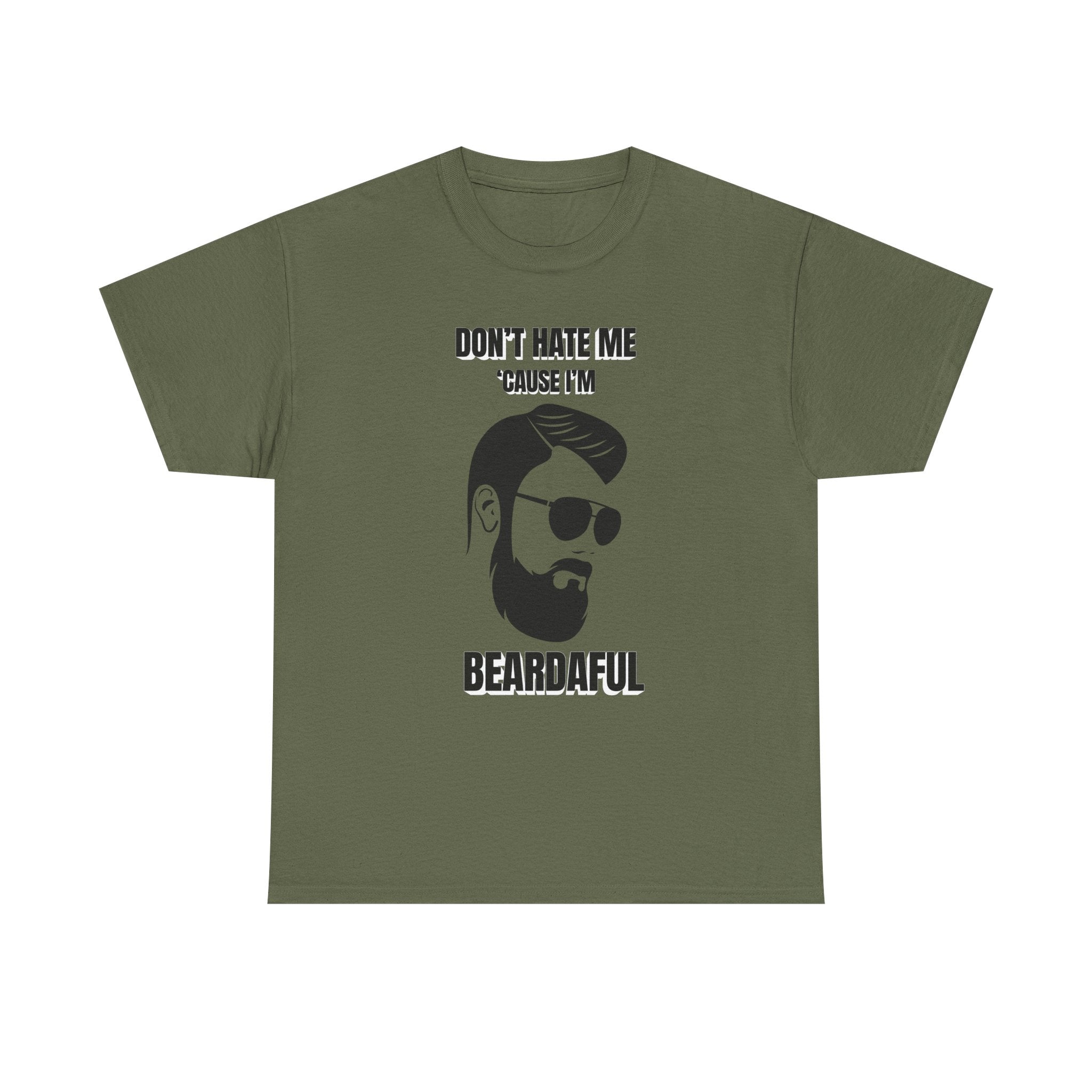 Beardaful t-shirt- Don't Hate me Cause I'm Beardaful 2