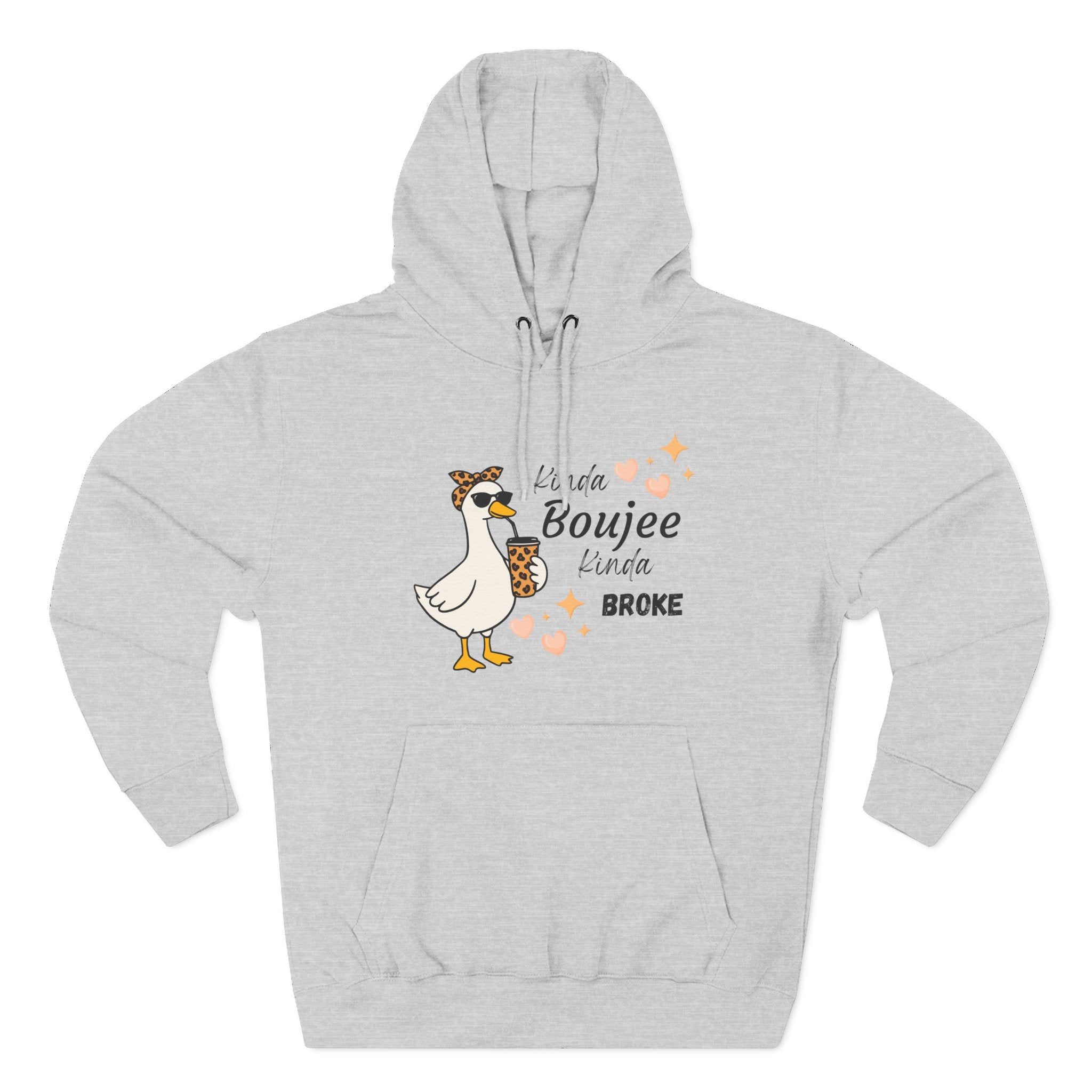 Duck Graphic Hoodie — "A Little Boujee, Kinda Broke" Cute Casual Pullover