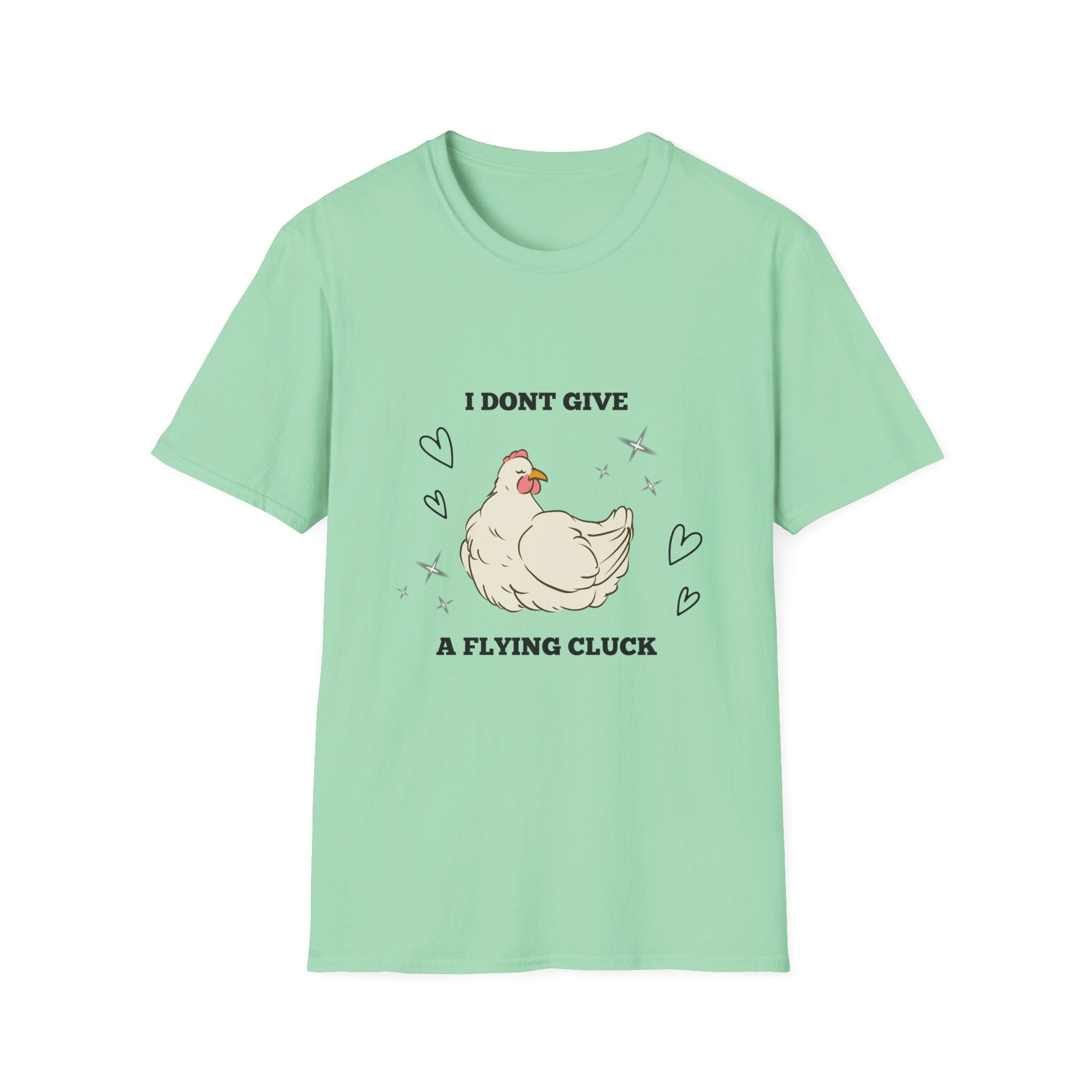 I Don't Give a Flying Cluck T-Shirt — Cute Sarcastic Chicken Graphic Tee