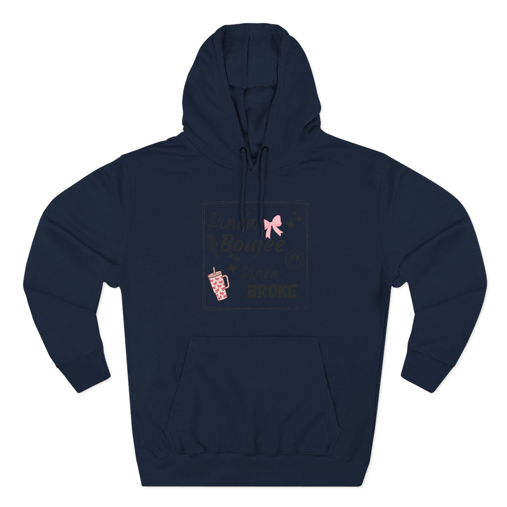 Boujee But Broke Hoodie — Cute Graphic Fleece Pullover