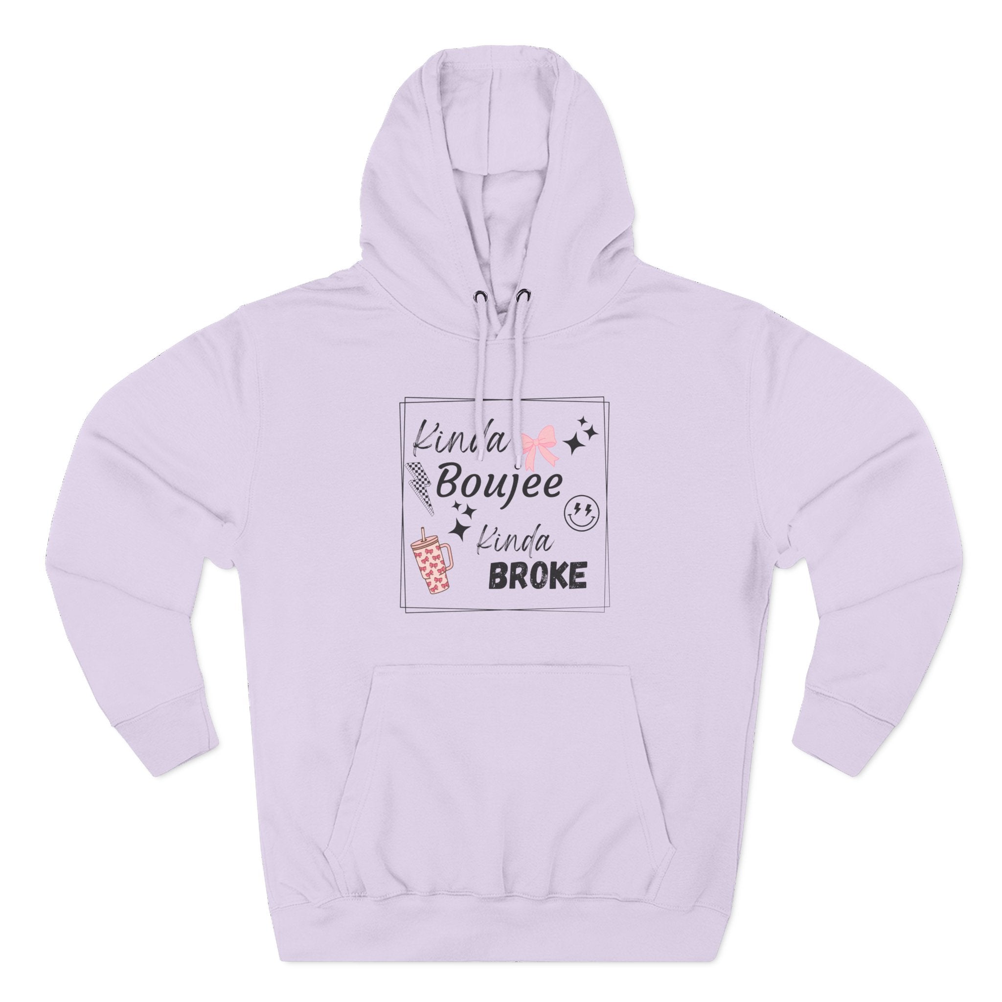 Boujee But Broke Hoodie — Cute Graphic Fleece Pullover