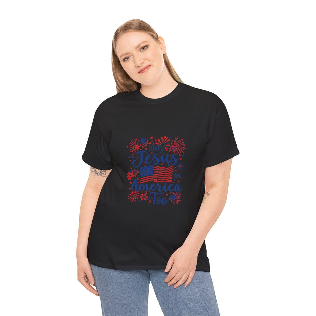 Jesus and America Tee — Patriotic Christian T-Shirt ("Loves Jesus and America Too")