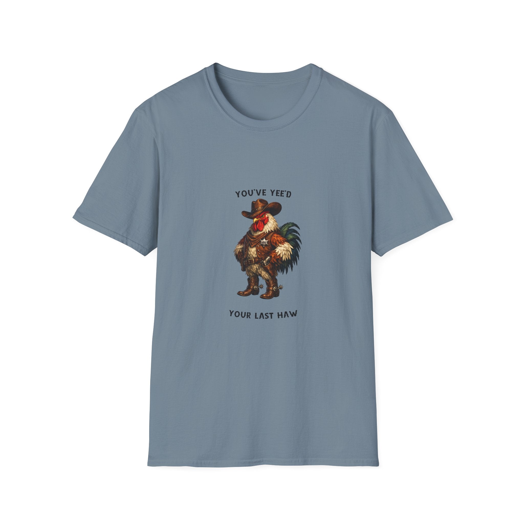 Rooster Joke T-Shirt — “You’ve Feed Your Last Haw” Funny Farm Animal Tee
