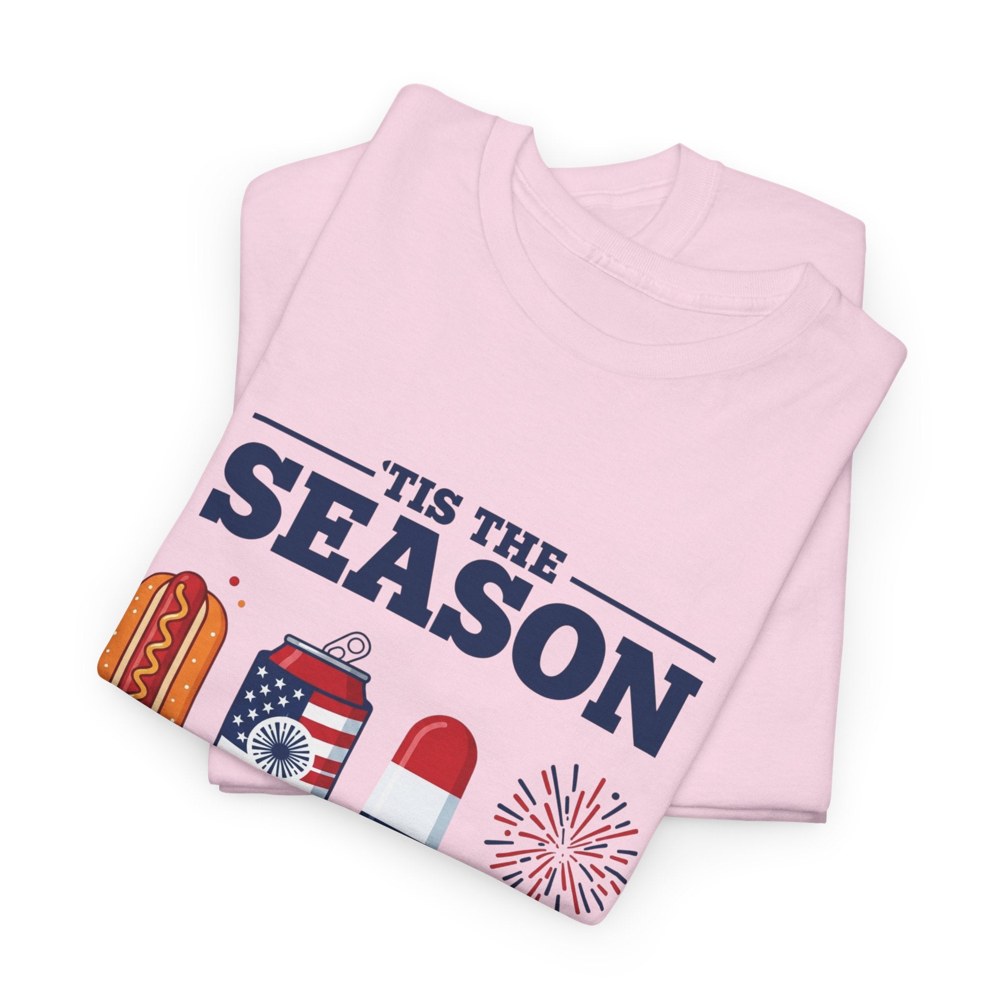 Fourth of July Tee — "'Tis the Season" Patriotic Hot Dog, Popsicle & Fireworks T-Shirt