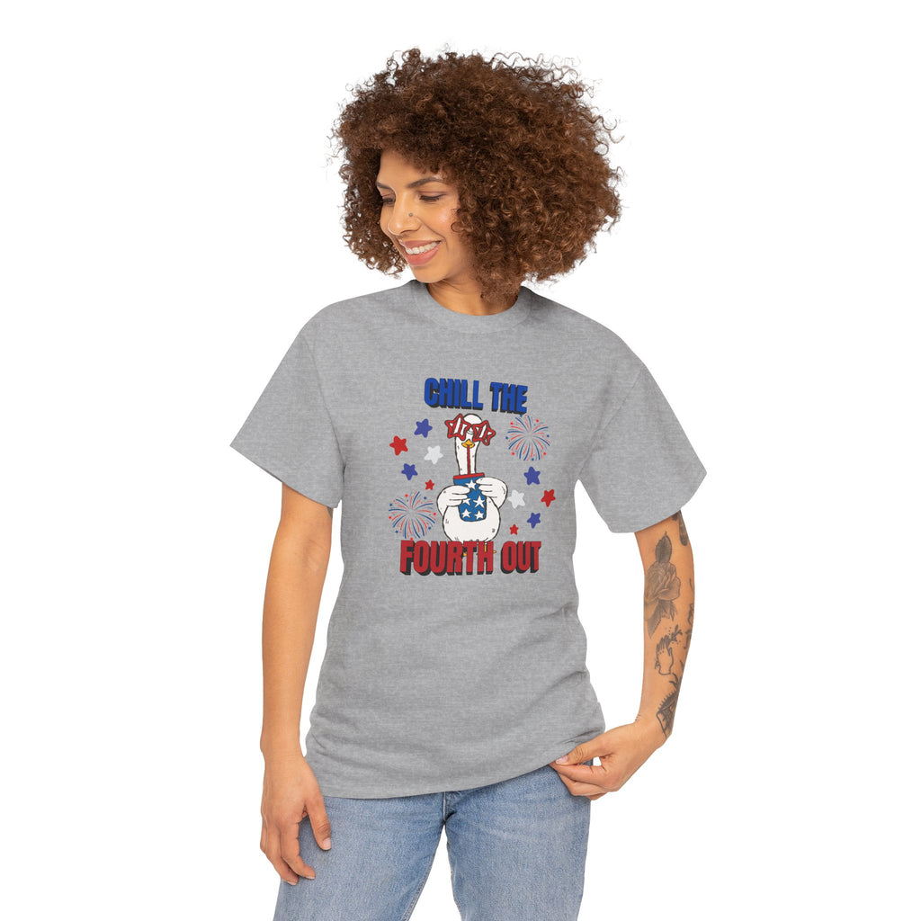 Chill the FOURTH Out - Funny Goose T-Shirt