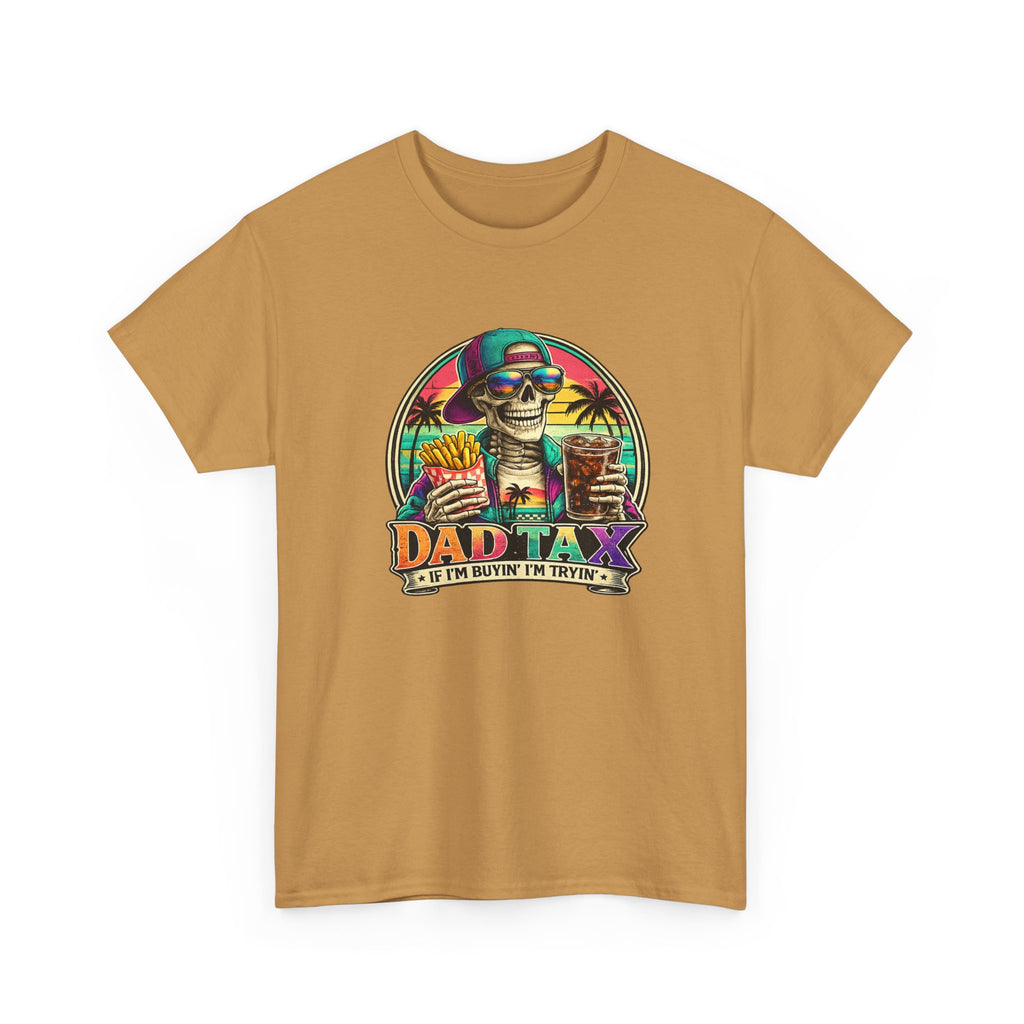 Dad Tax T-Shirt - Funny Dad Vacation Skull Tee (I’m Just Buying the Tacos)