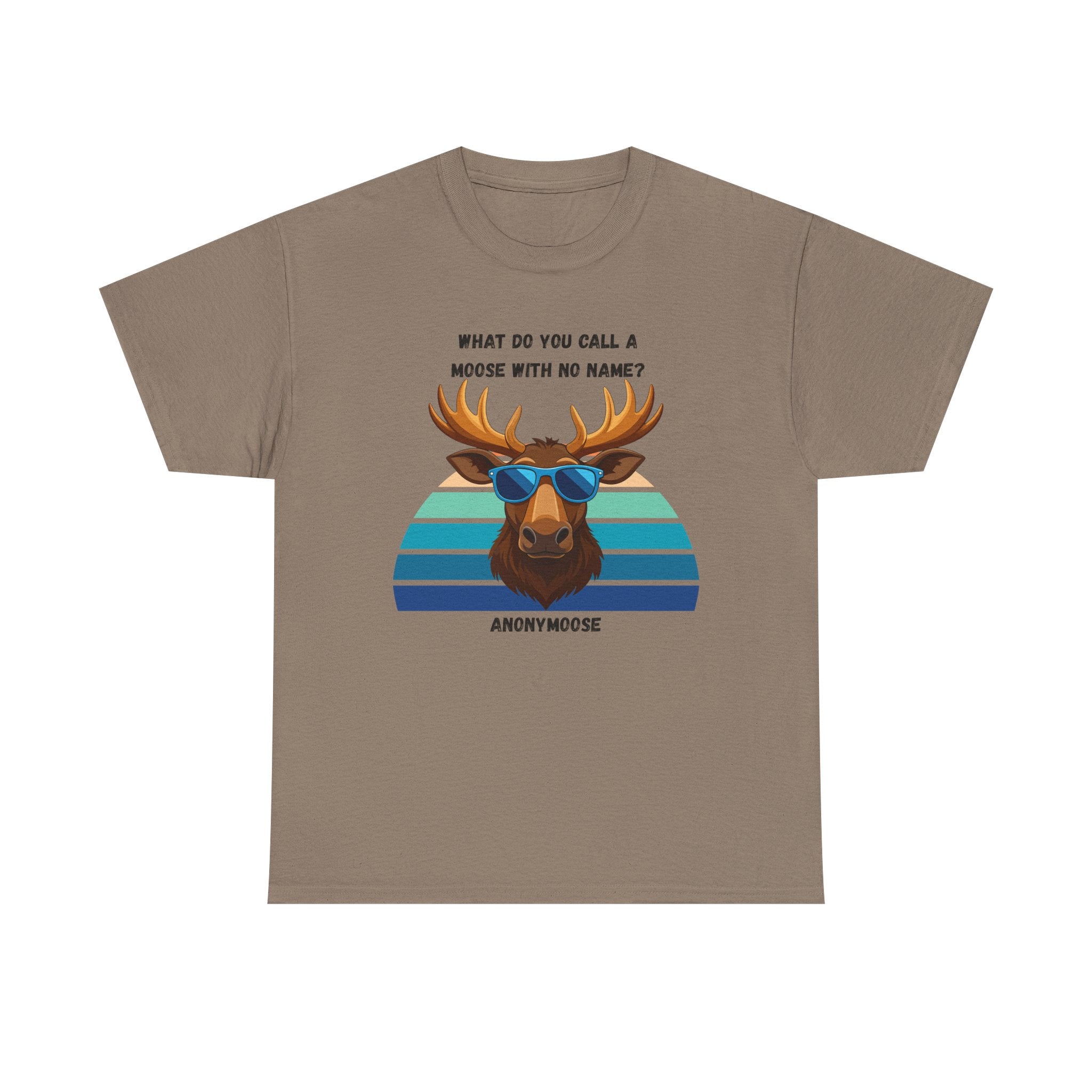 Funny Moose T-Shirt — 'What Do You Call a Moose With No Name? Anonymoose' Retro Sunglasses Tee