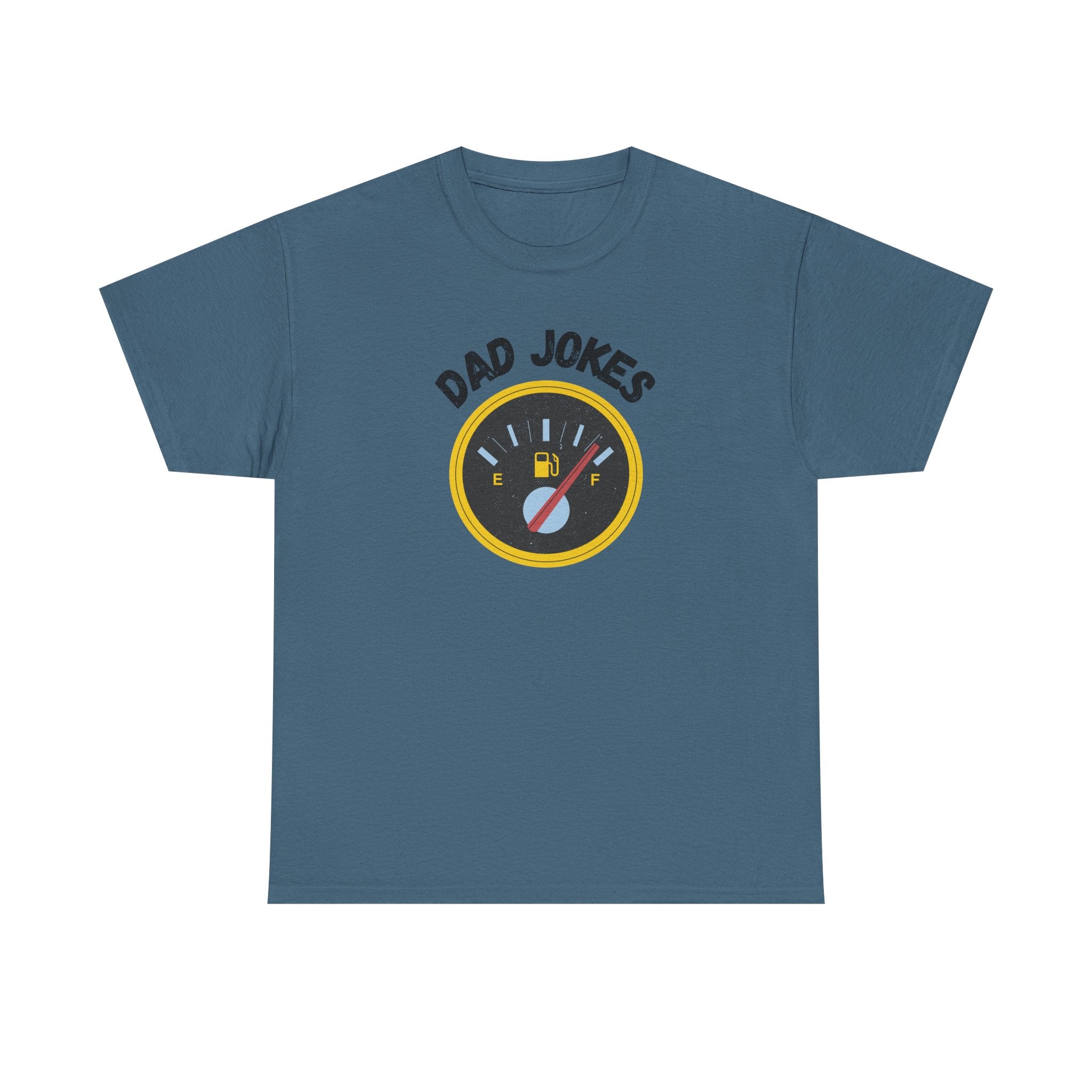 Dad Jokes Fuel Gauge T-Shirt — Funny Father's Day Tee for Dads & Humor Lovers
