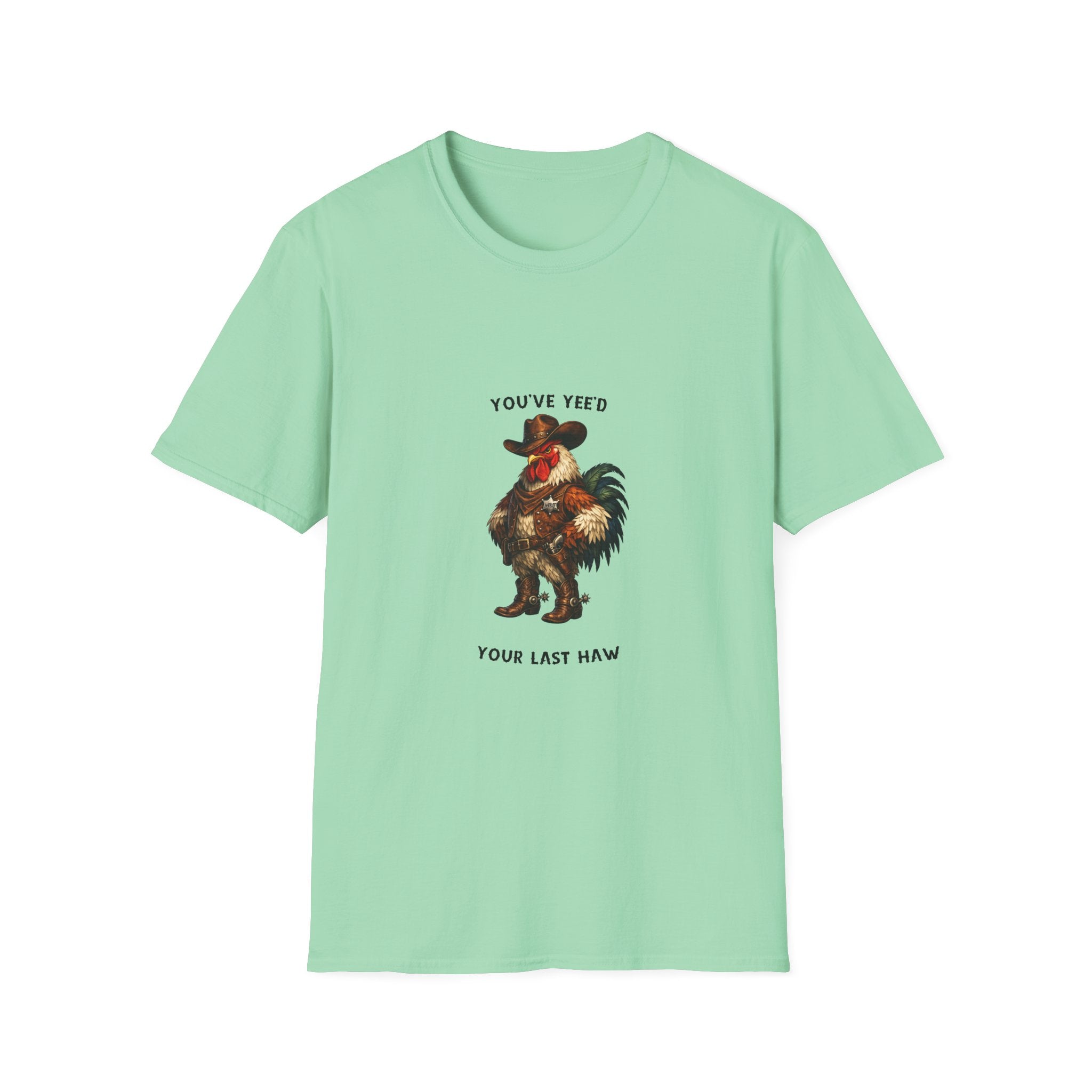 Rooster Joke T-Shirt — “You’ve Feed Your Last Haw” Funny Farm Animal Tee