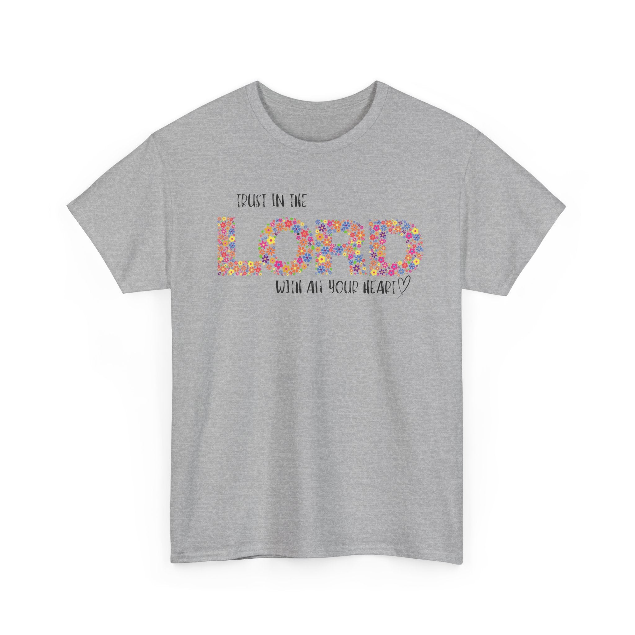 Trust in The Lord Flowers Cute Christian T-shirt