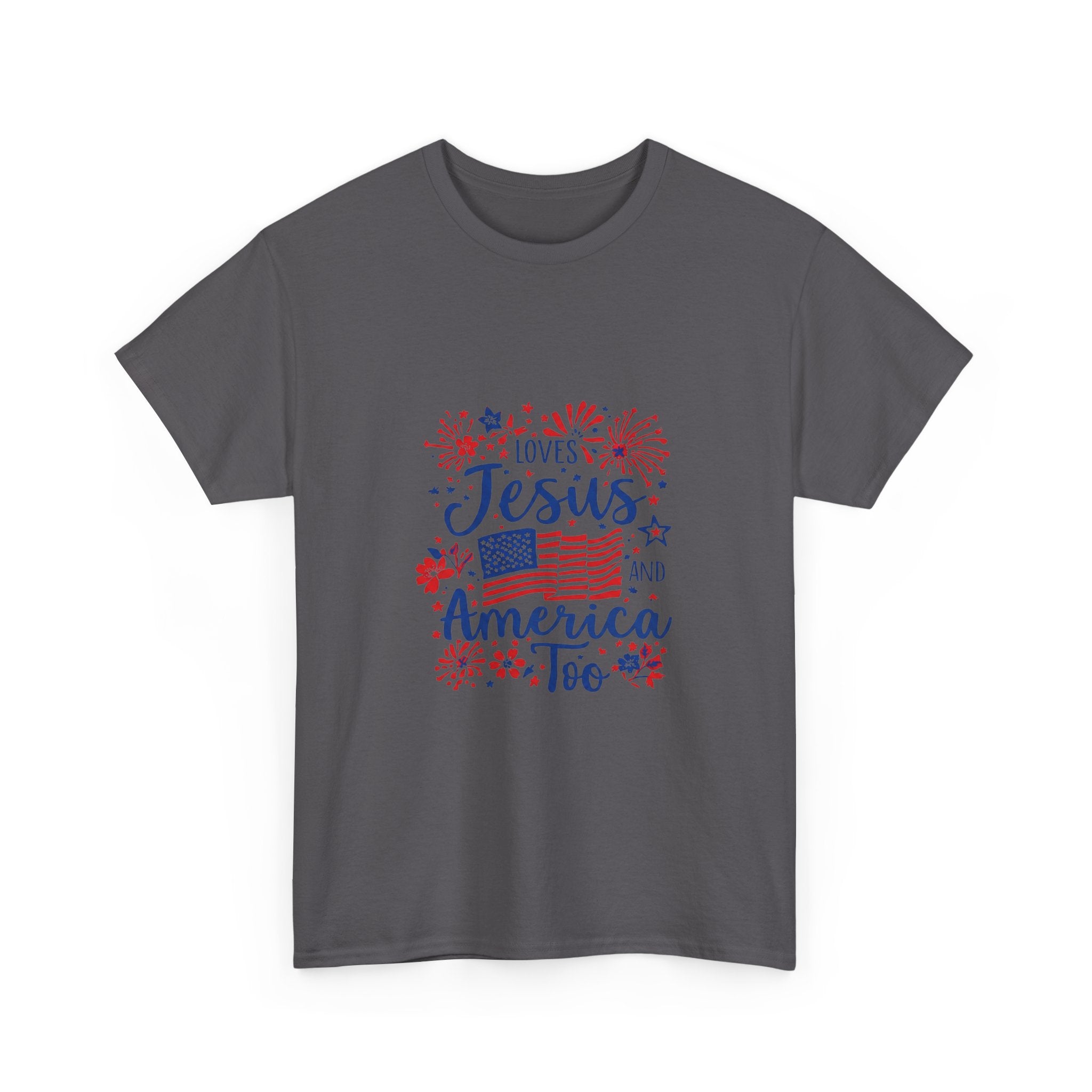 Jesus and America Tee — Patriotic Christian T-Shirt ("Loves Jesus and America Too")