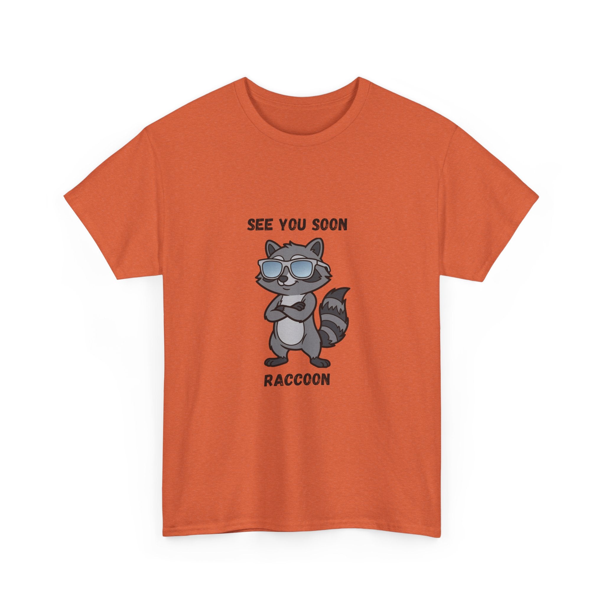 See You Soon Raccoon T-Shirt