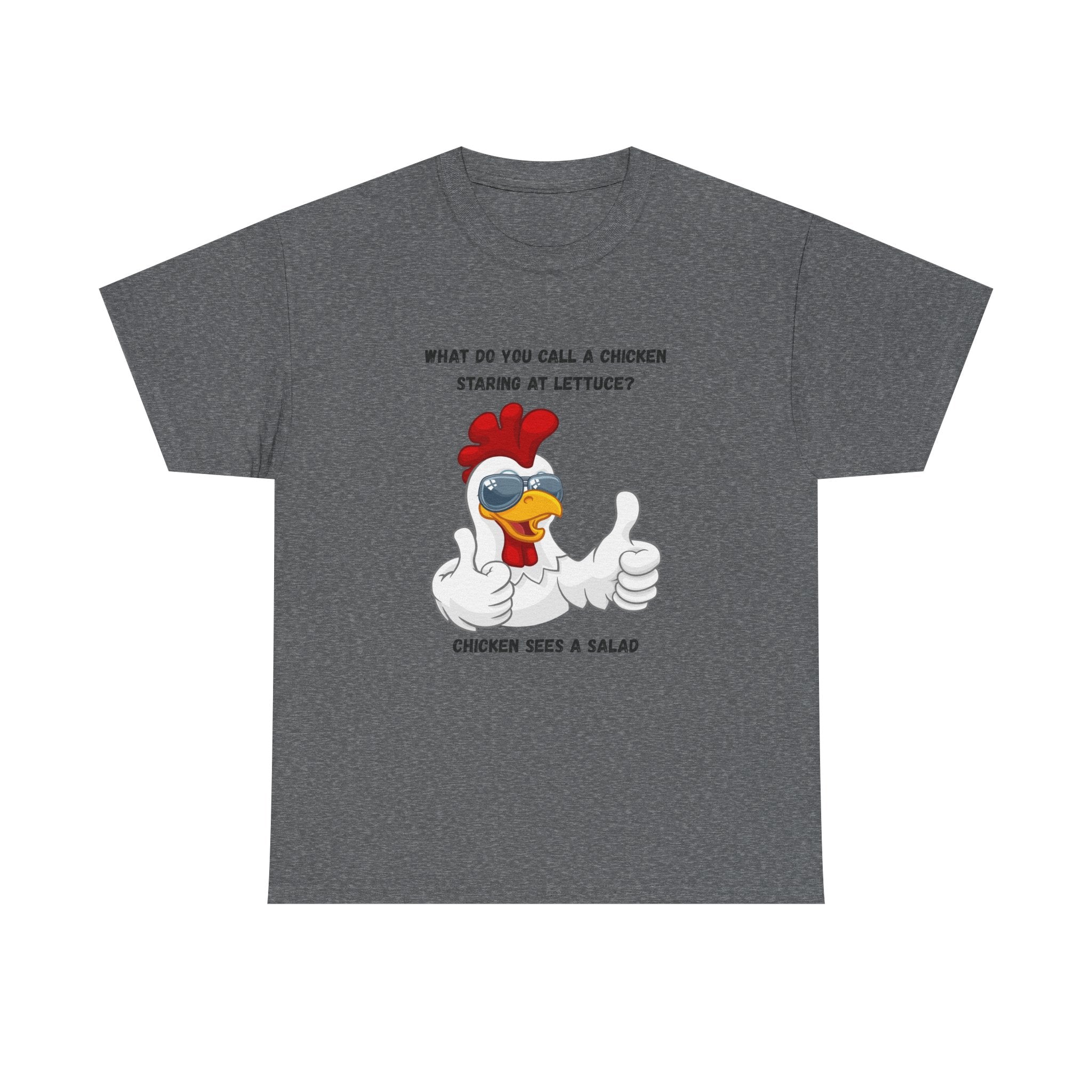 Chicken Sees A Salad Funny Pun T-Shirt