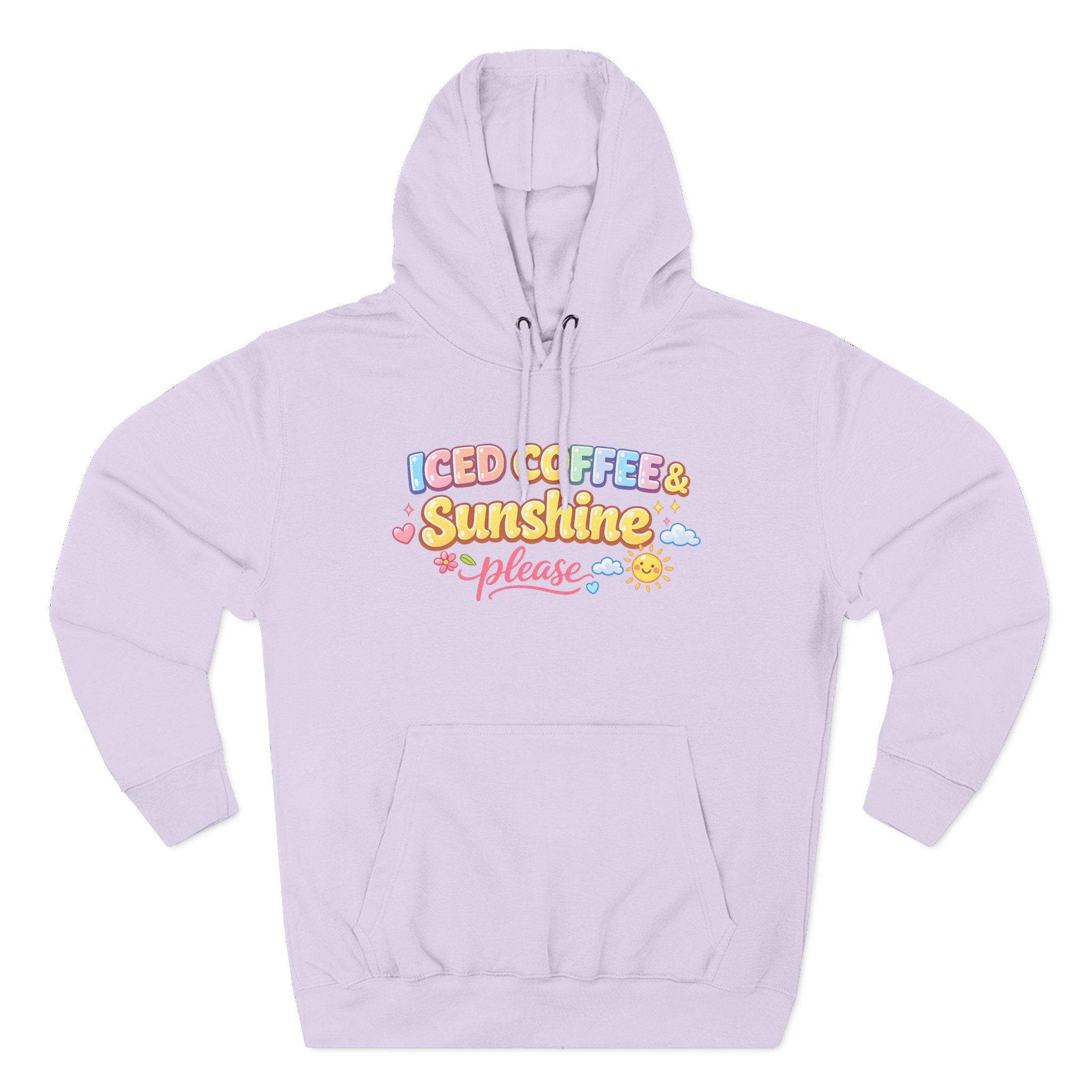 Iced Coffee & Sunshine Please Hoodie