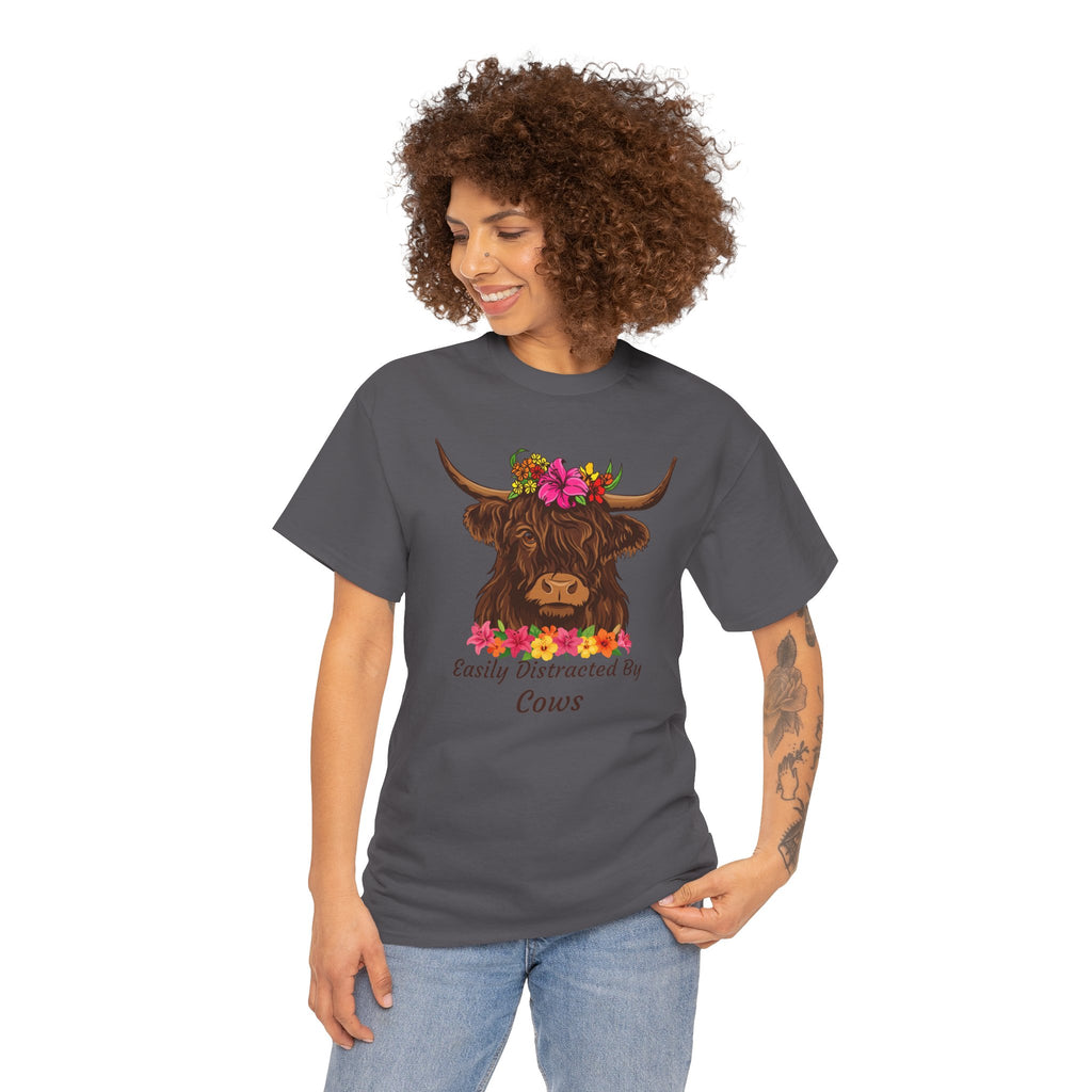 Highland Cow Floral Tee — "Easily Distracted by Cows" Cute Cow Graphic T-Shirt