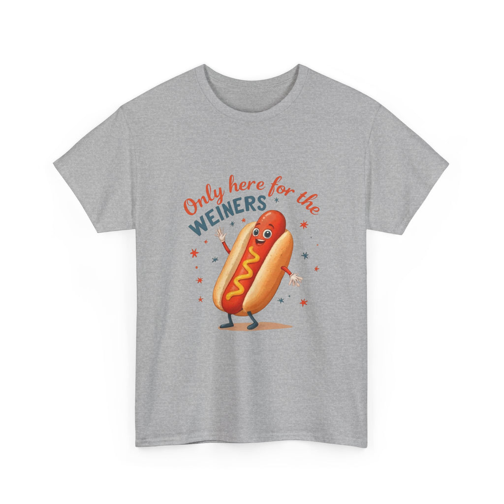 Funny Hot Dog Tee — "Only Here for the Weiners" Graphic T-Shirt
