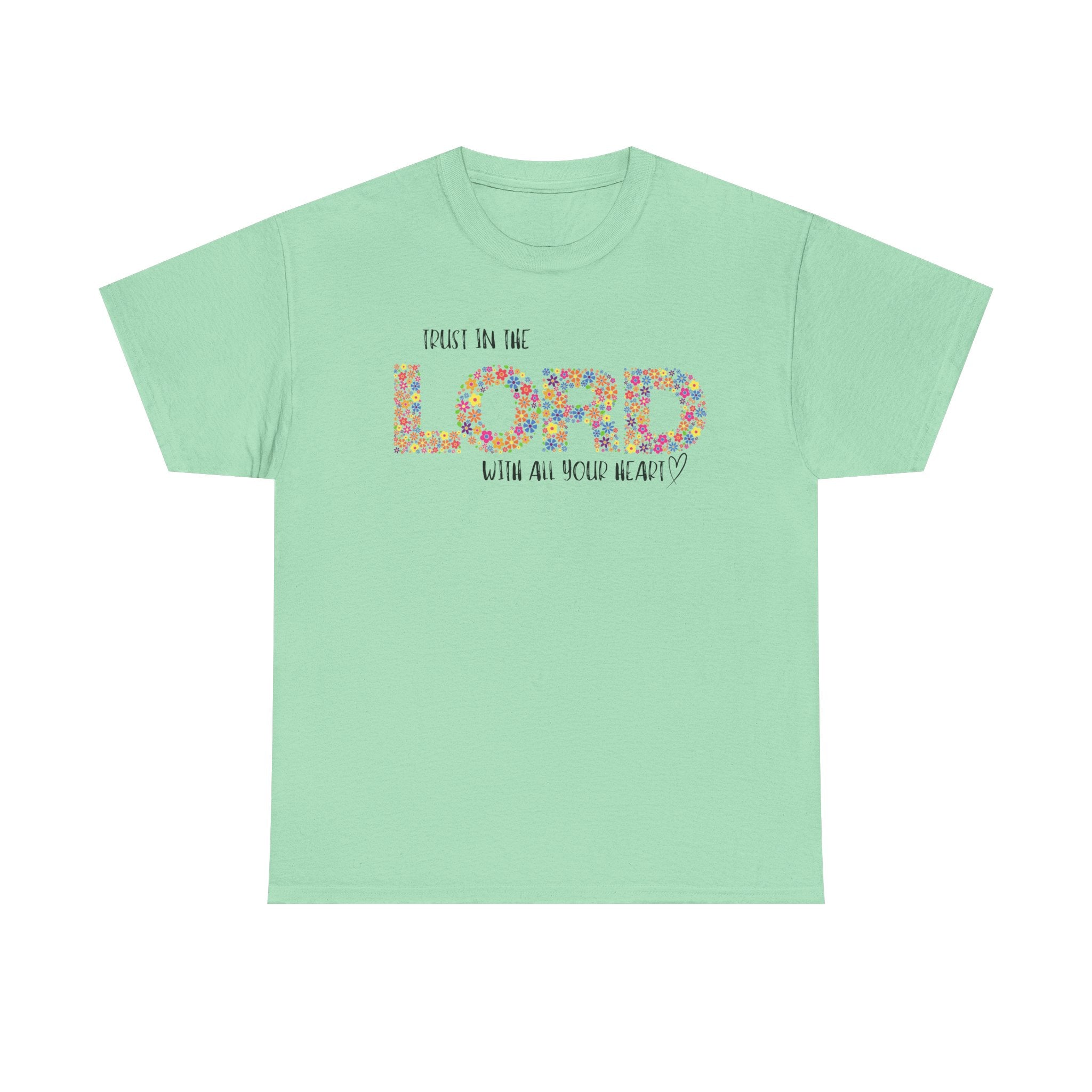 Trust in The Lord Flowers Cute Christian T-shirt