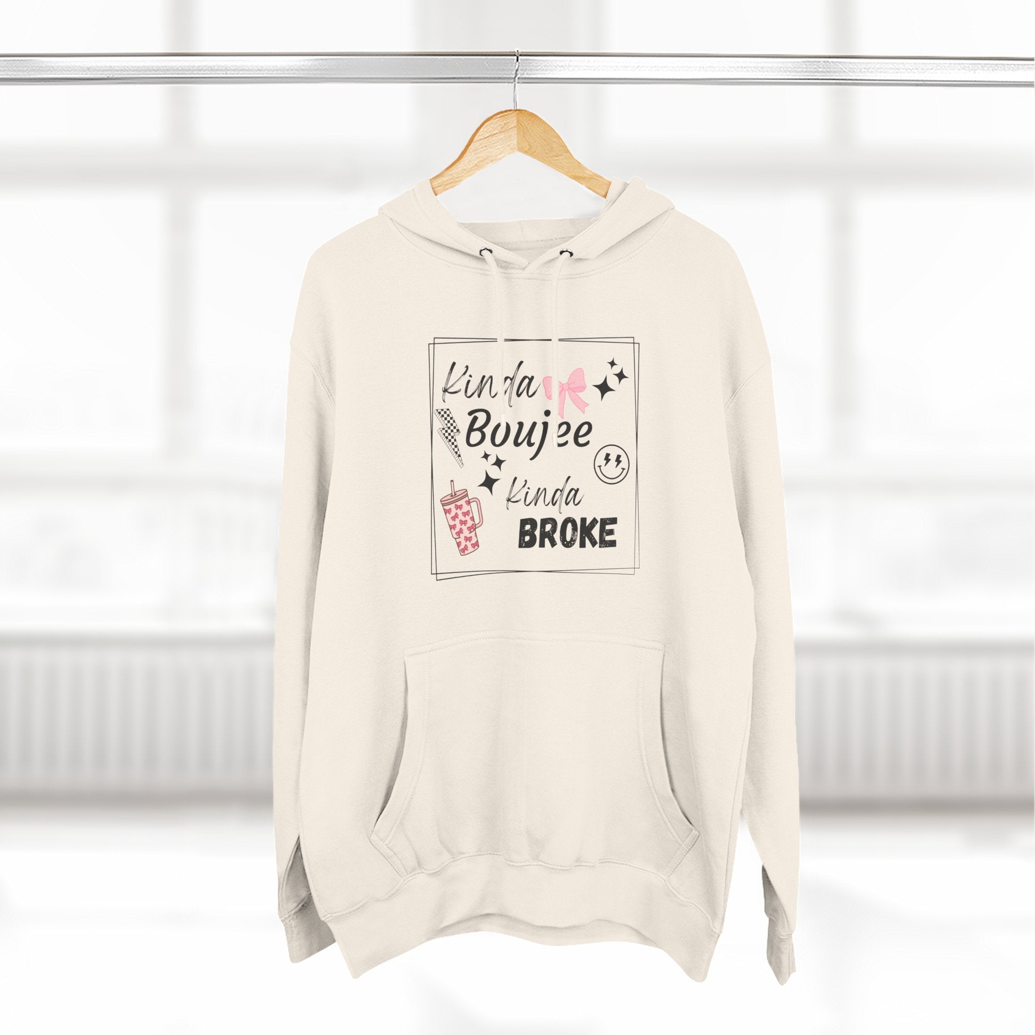 Boujee But Broke Hoodie — Cute Graphic Fleece Pullover