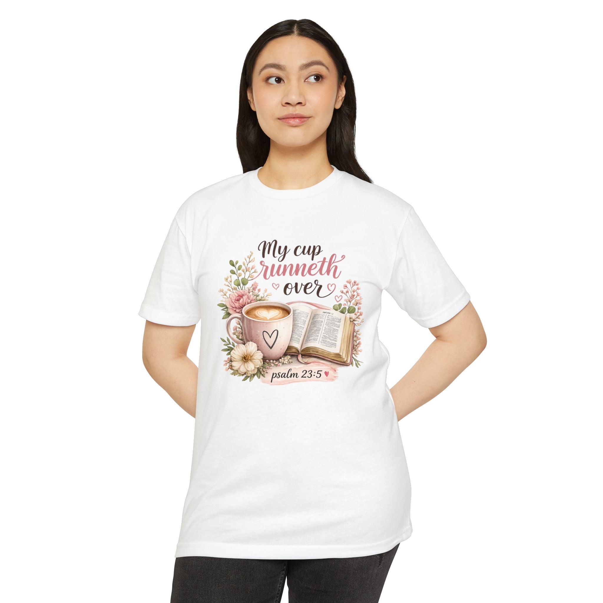 My Cup Runneth Over Cute Christian T-shirt