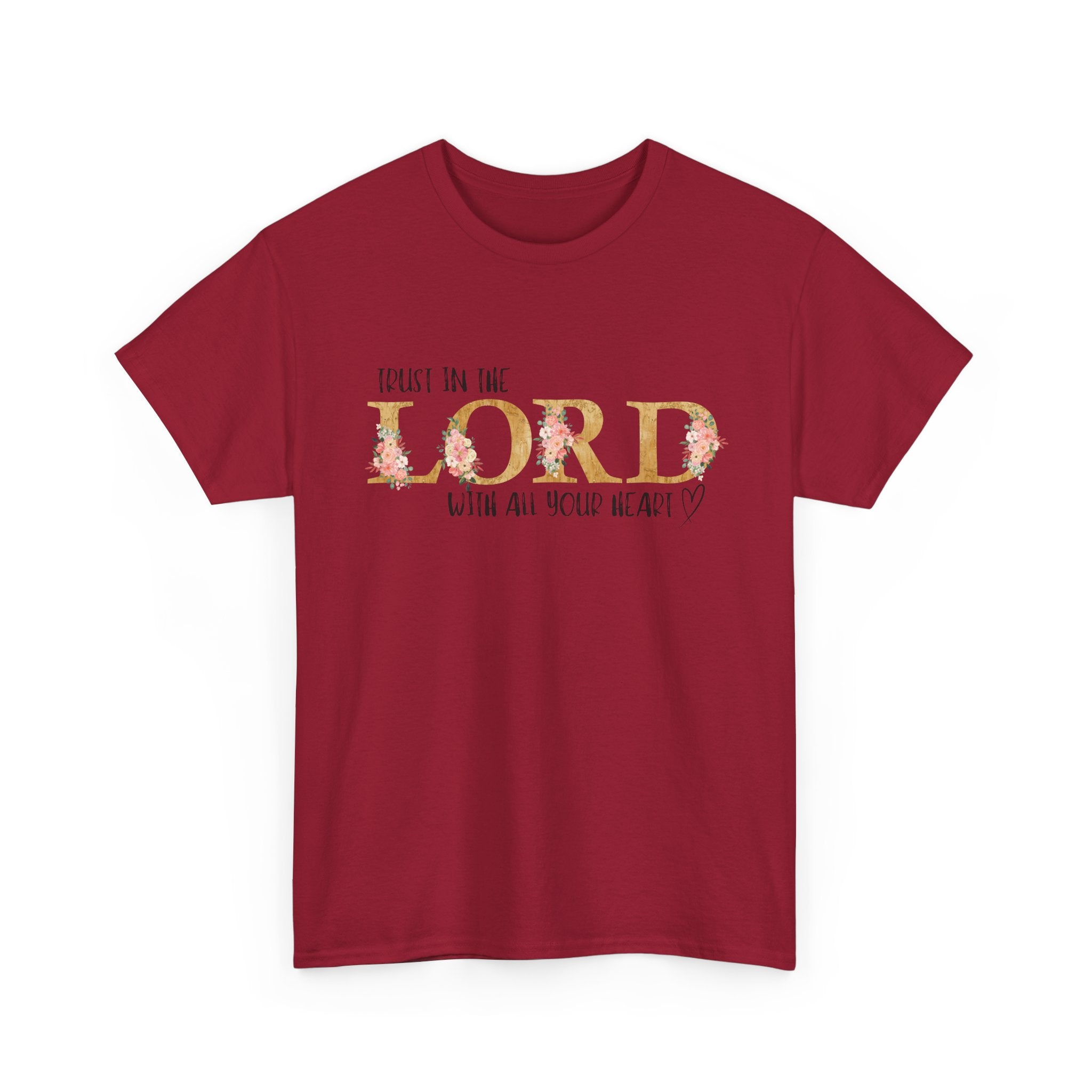 Trust in The Lord T-shirt