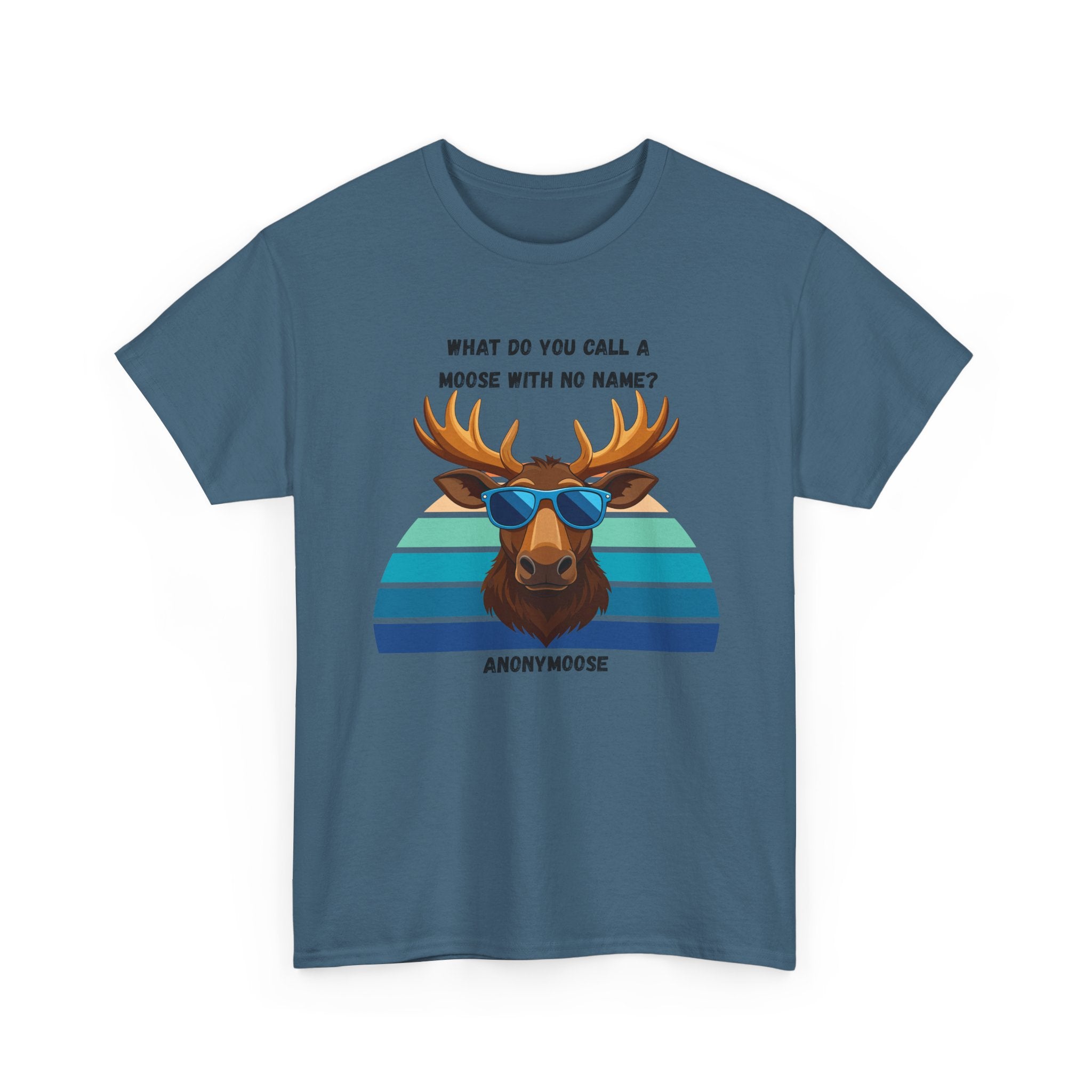 Funny Moose T-Shirt — 'What Do You Call a Moose With No Name? Anonymoose' Retro Sunglasses Tee