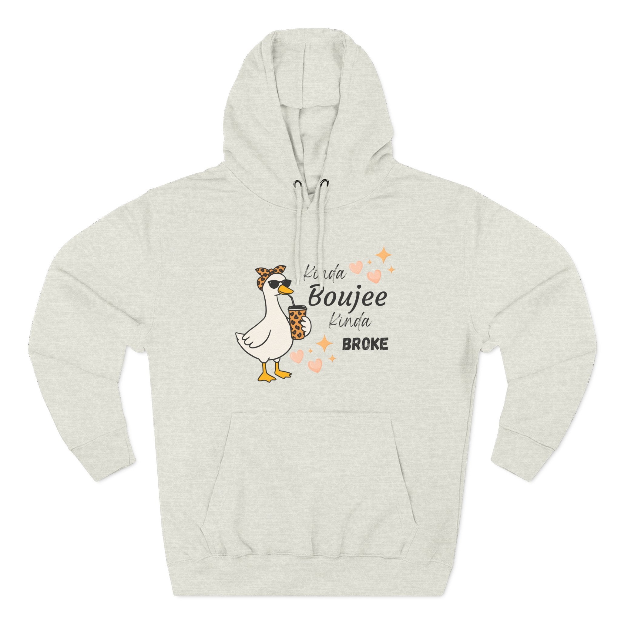 Duck Graphic Hoodie — "A Little Boujee, Kinda Broke" Cute Casual Pullover