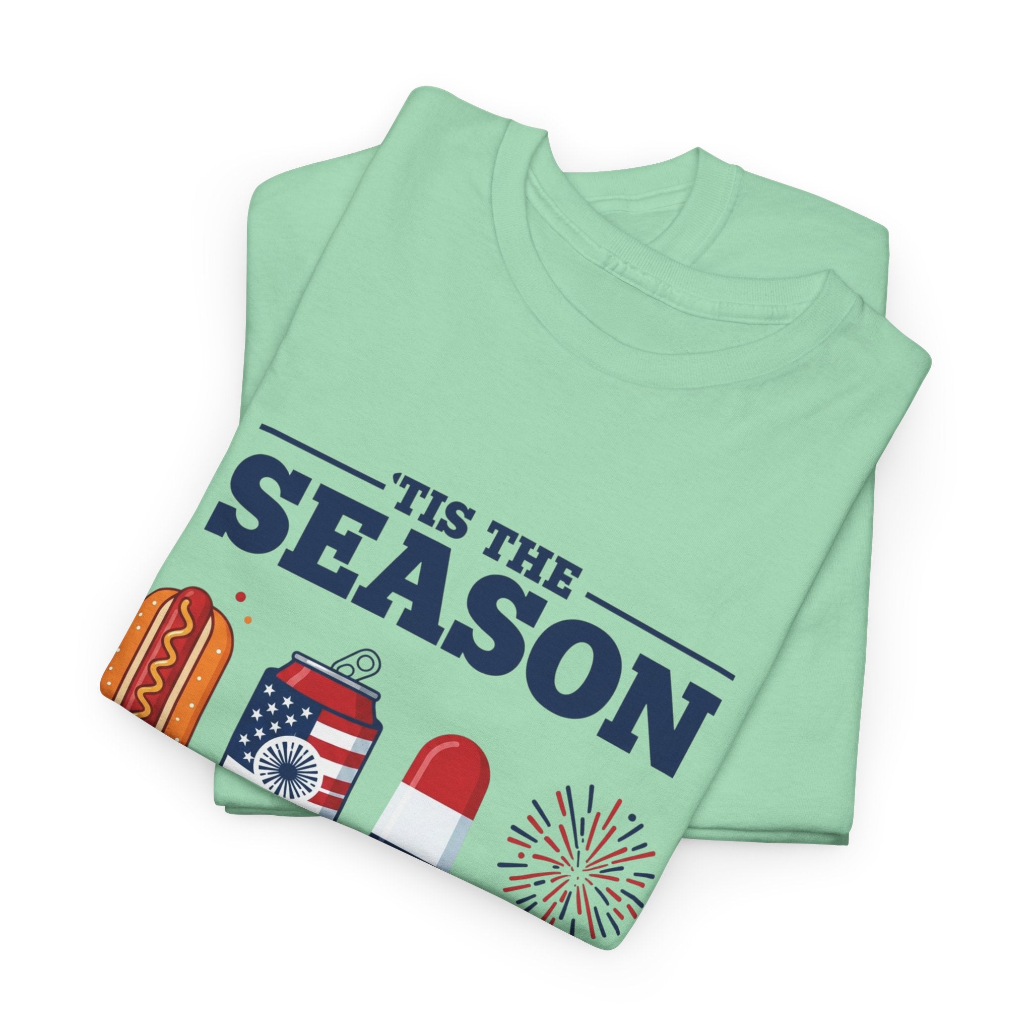 Fourth of July Tee — "'Tis the Season" Patriotic Hot Dog, Popsicle & Fireworks T-Shirt