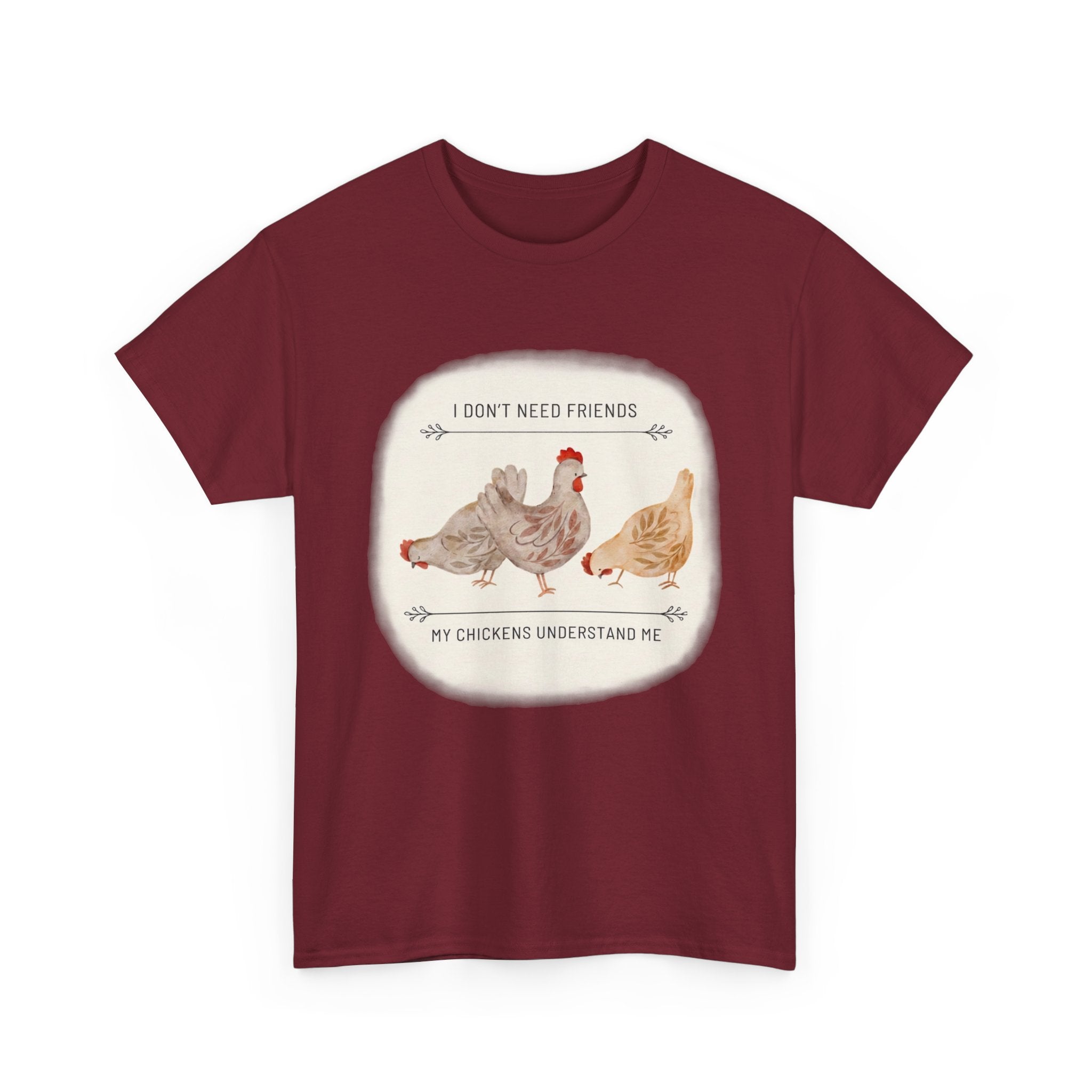 My Chickens Understand Me T-shirt