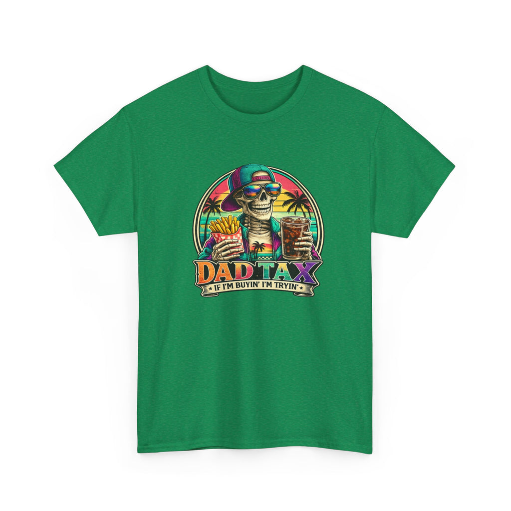 Dad Tax T-Shirt - Funny Dad Vacation Skull Tee (I’m Just Buying the Tacos)