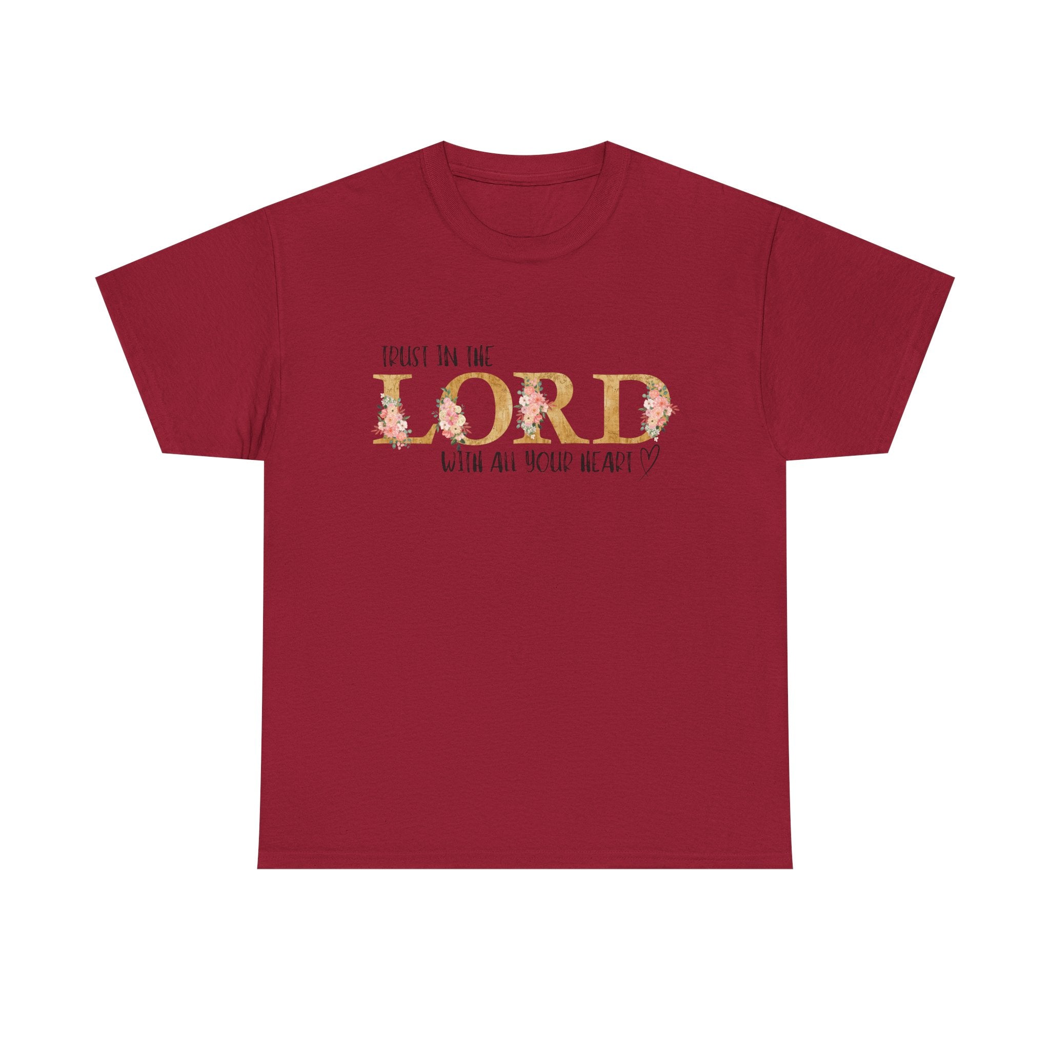 Trust in The Lord T-shirt