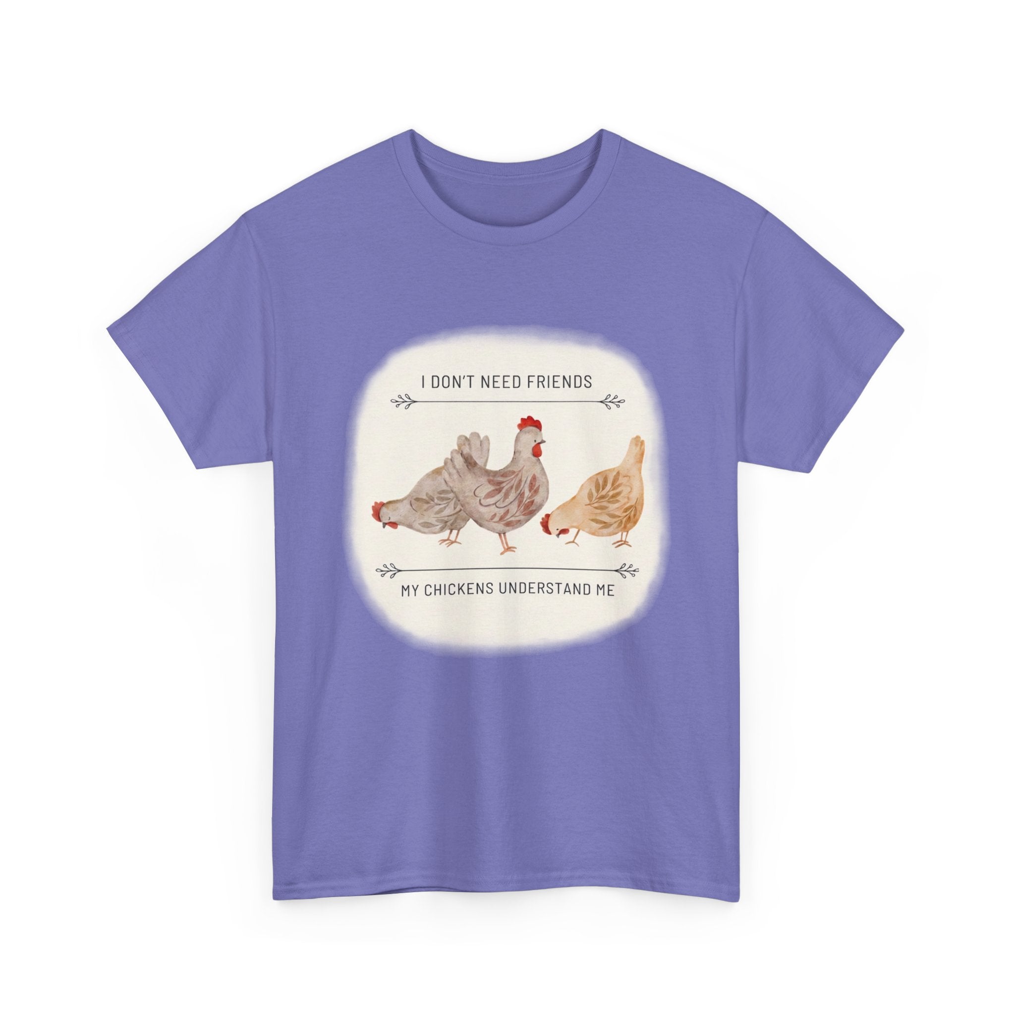 My Chickens Understand Me T-shirt