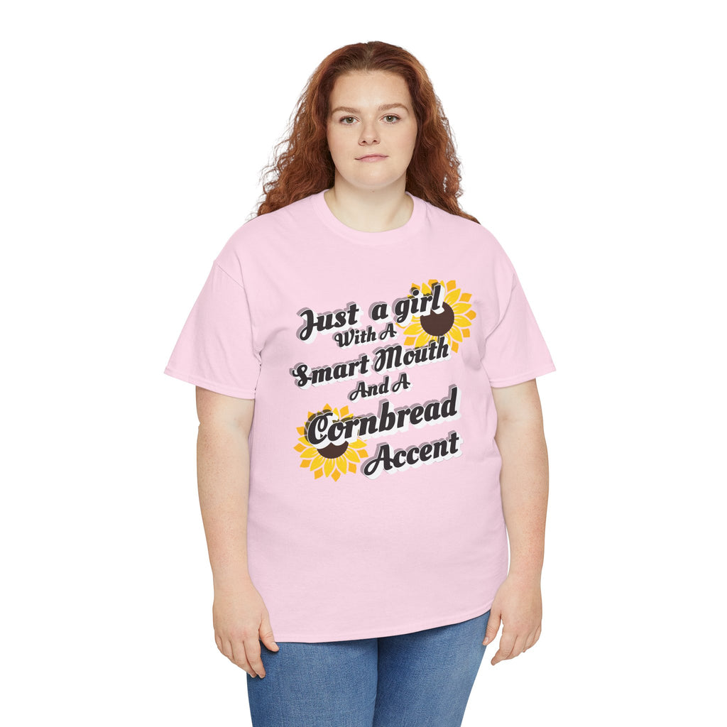Cornbread Accent T-Shirt – "Just a Girl with a Smart Mouth and a Cornbread Accent" Sunflower Graphic