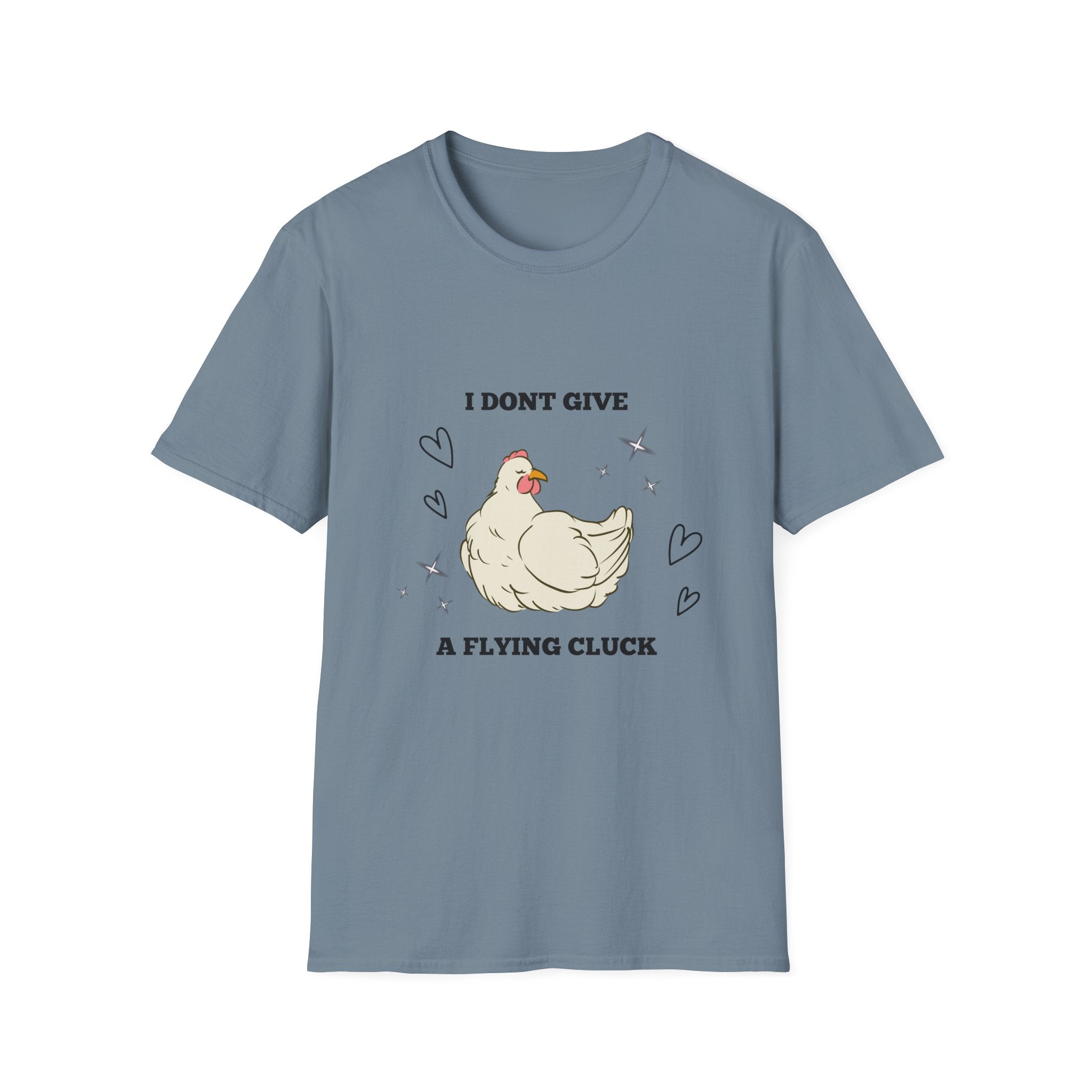 I Don't Give a Flying Cluck T-Shirt — Cute Sarcastic Chicken Graphic Tee