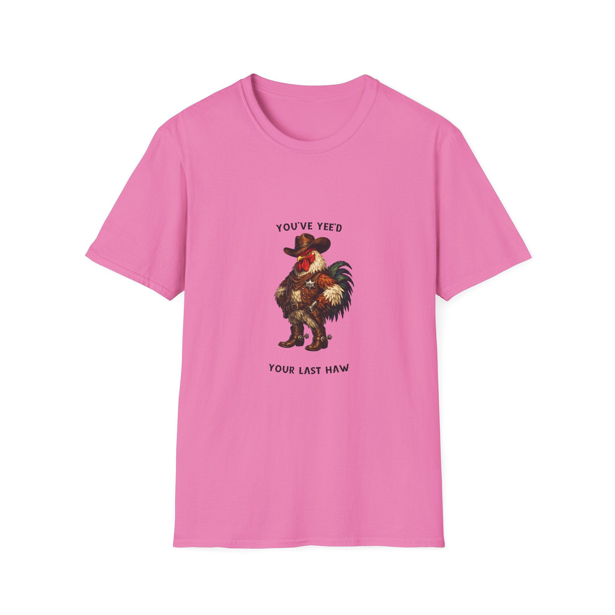 Rooster Joke T-Shirt — “You’ve Feed Your Last Haw” Funny Farm Animal Tee