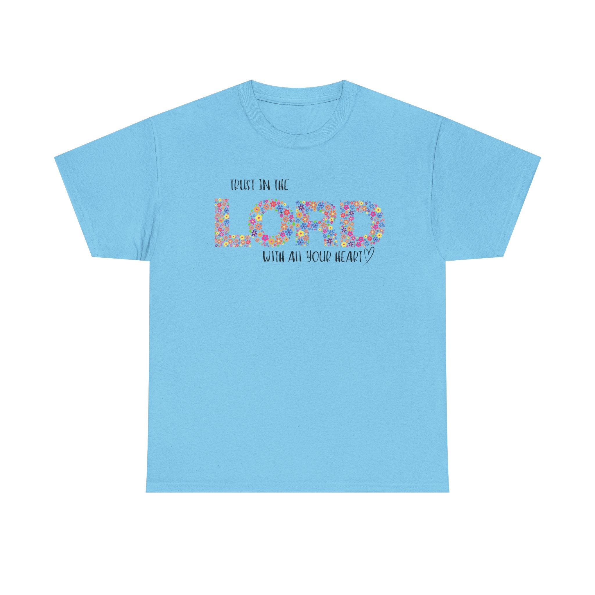 Trust in The Lord Flowers Cute Christian T-shirt