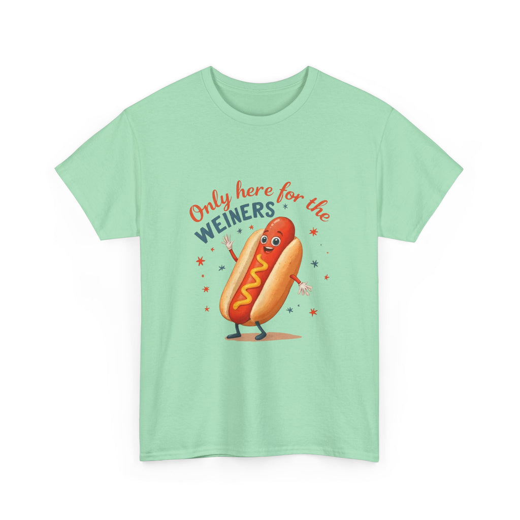 Funny Hot Dog Tee — "Only Here for the Weiners" Graphic T-Shirt