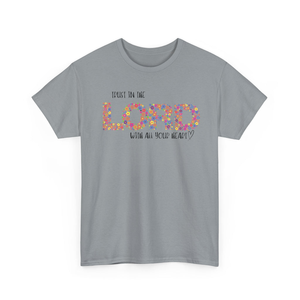 Trust in The Lord Flowers Cute Christian T-shirt