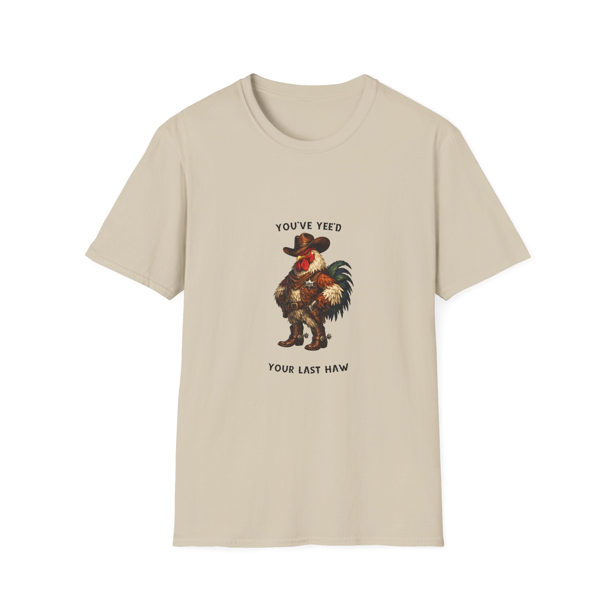 Rooster Joke T-Shirt — “You’ve Feed Your Last Haw” Funny Farm Animal Tee
